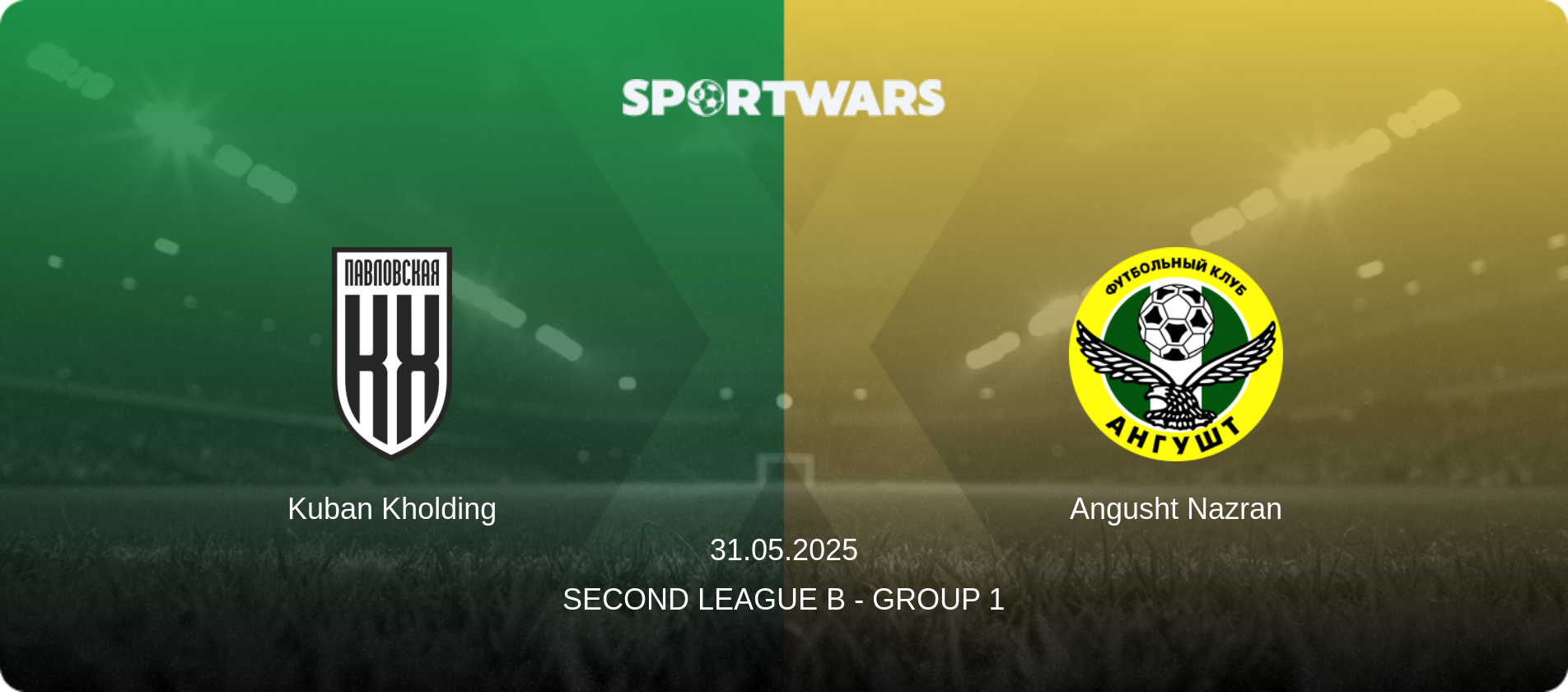 Kuban Kholding — Angusht Nazran, 31.05.2025 — Second League B - Group 1 (match preview)