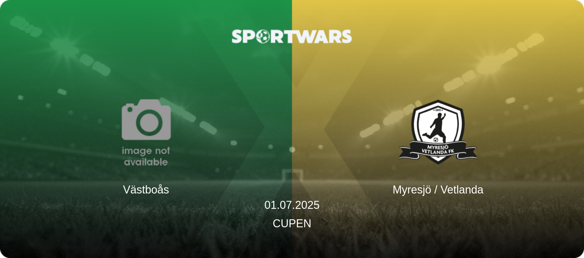 Västboås — Myresjö / Vetlanda, 01.07.2025 — Cupen (match preview)