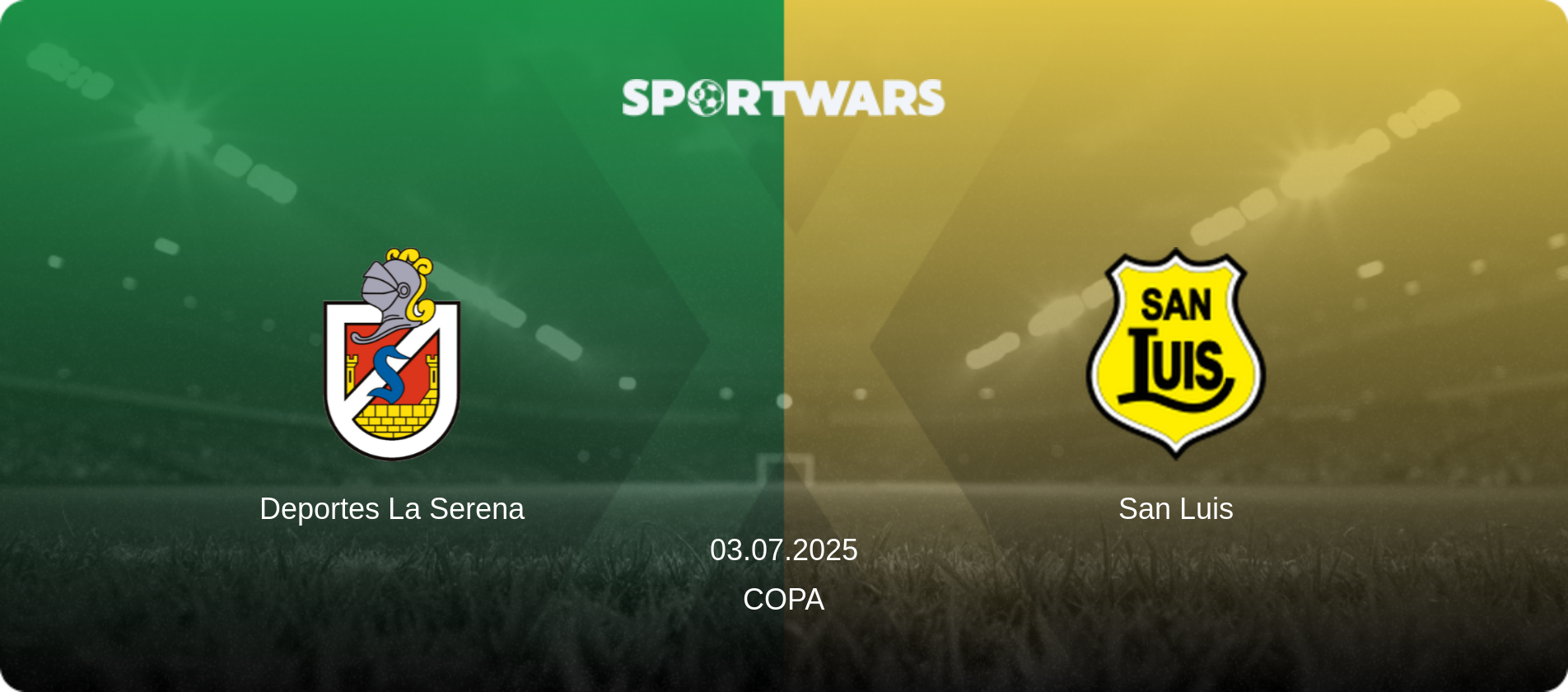 Deportes La Serena — San Luis, 03.07.2025 — Copa (match preview)