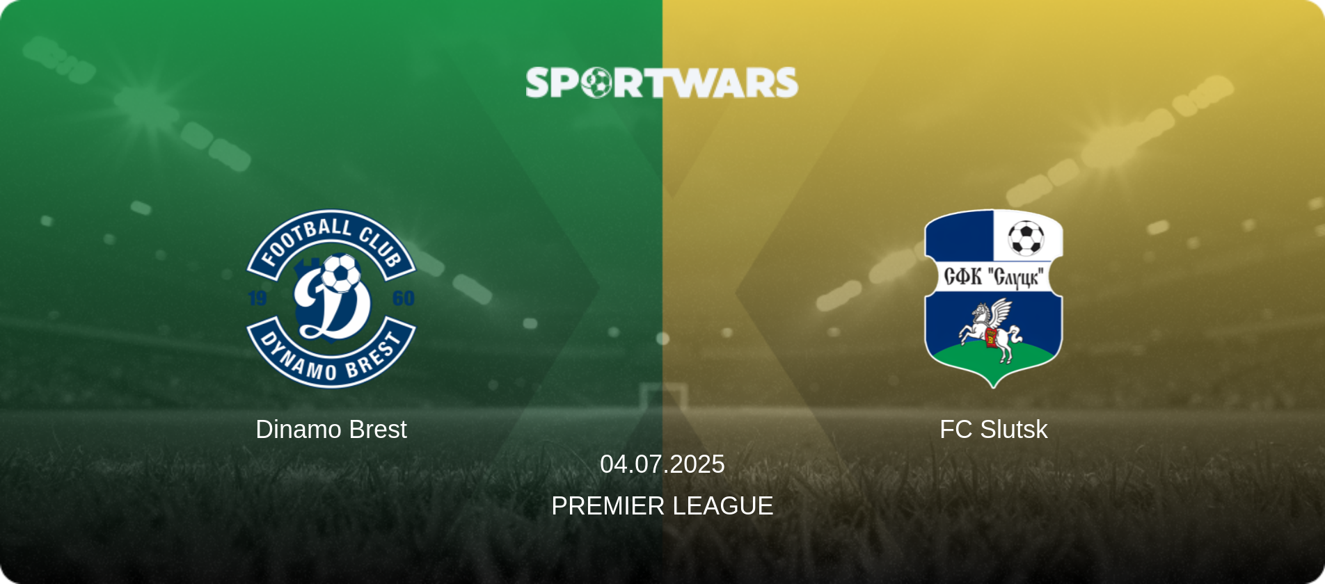 Dinamo Brest — FC Slutsk, 04.07.2025 — Premier League (match preview)