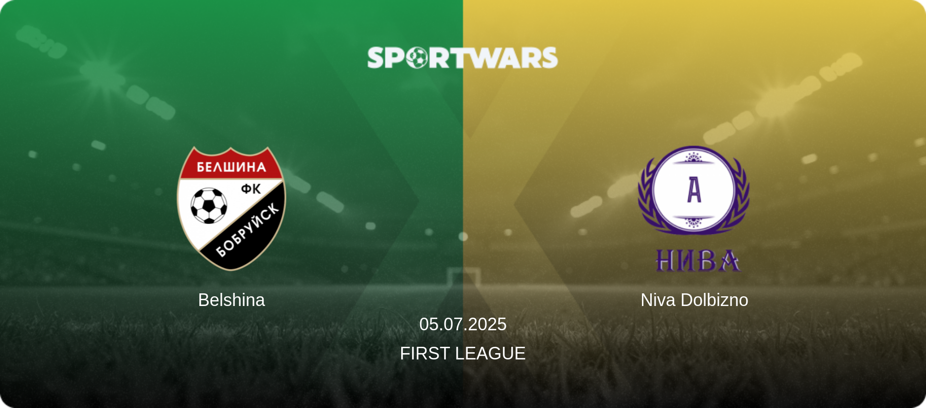 Belshina — Niva Dolbizno, 05.07.2025 — First League (match preview)