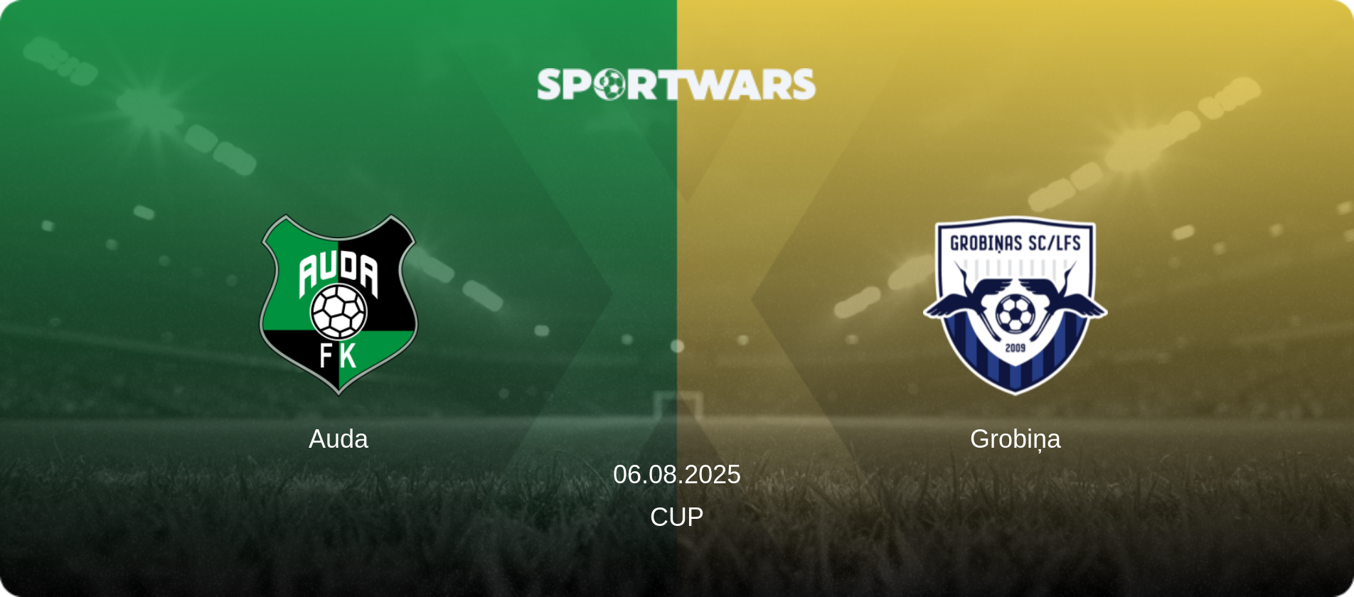 Auda — Grobiņa, 06.08.2025 — Cup (match preview)