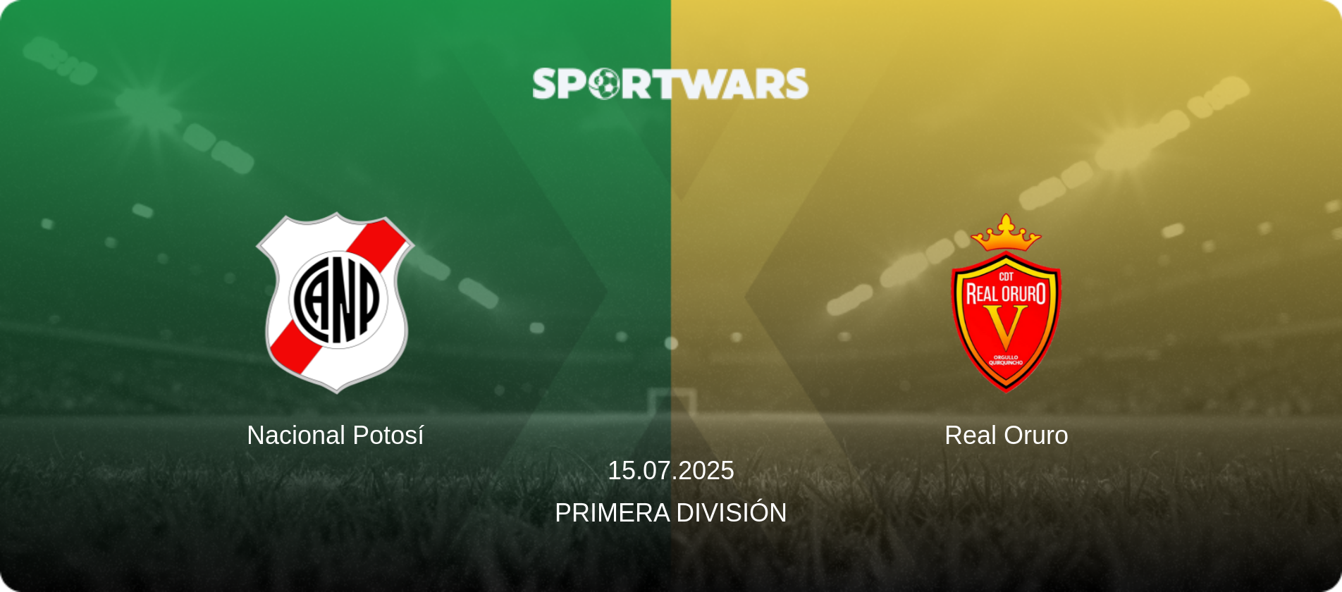 Nacional Potosí — Real Oruro, 15.07.2025 — Primera División (match preview)