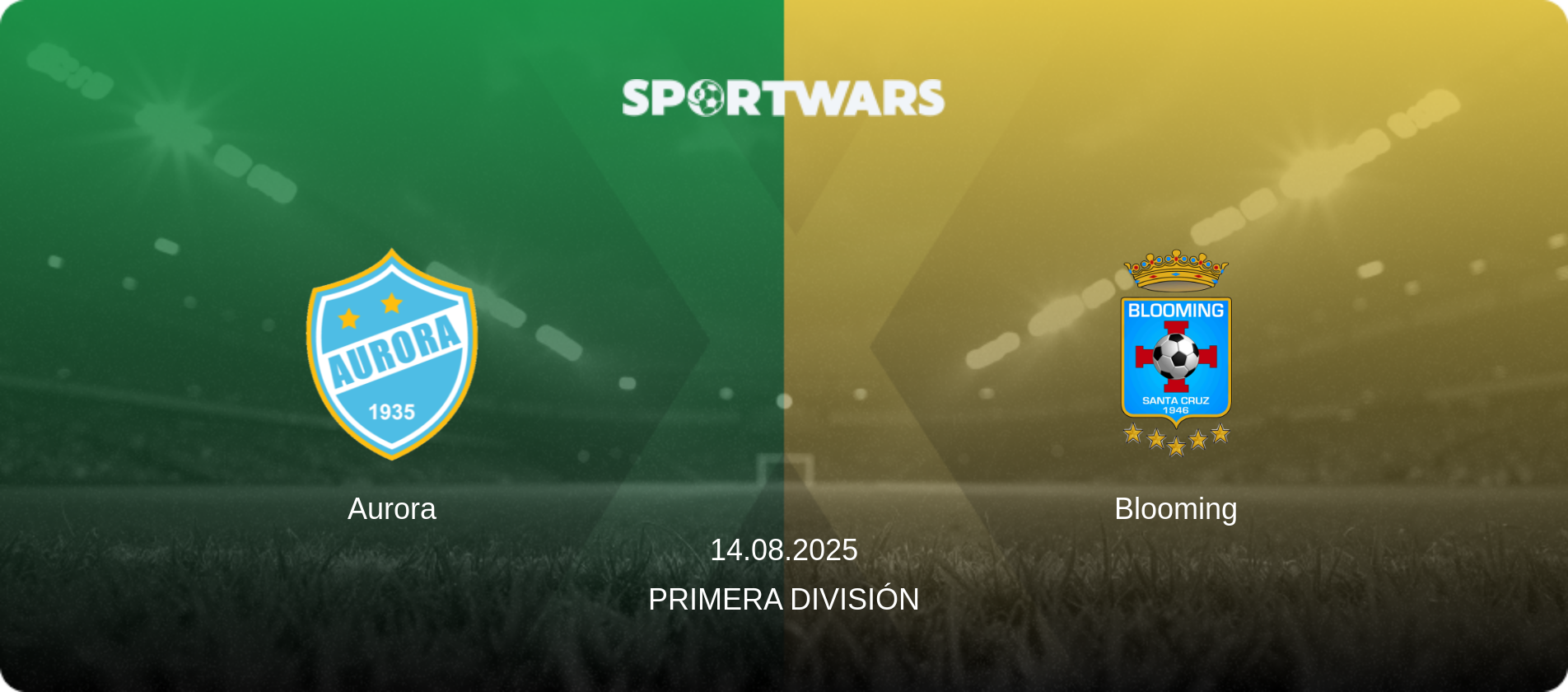Aurora — Blooming, 14.08.2025 — Primera División (match preview)