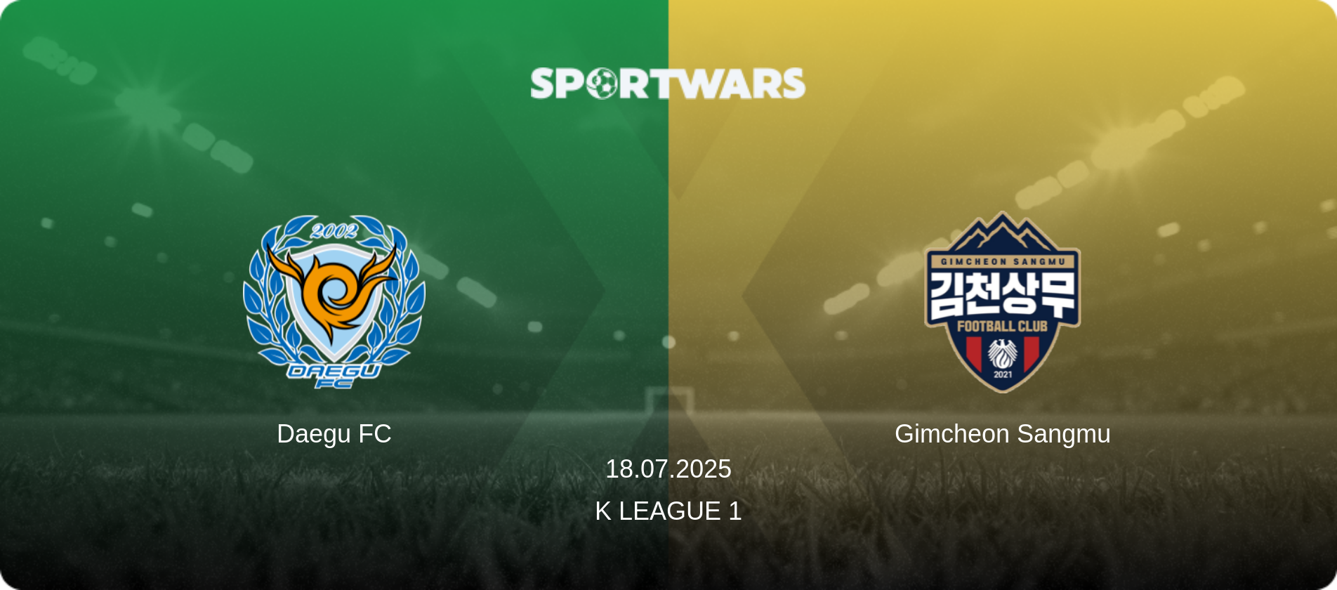 Daegu FC — Gimcheon Sangmu, 18.07.2025 — K League 1 (match preview)