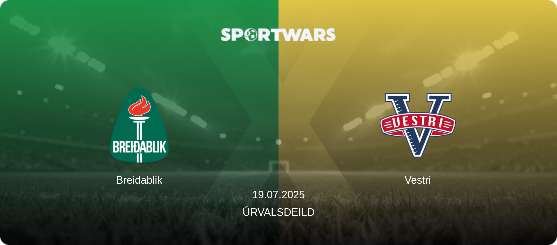 Breidablik — Vestri, 19.07.2025 — Úrvalsdeild (match preview)