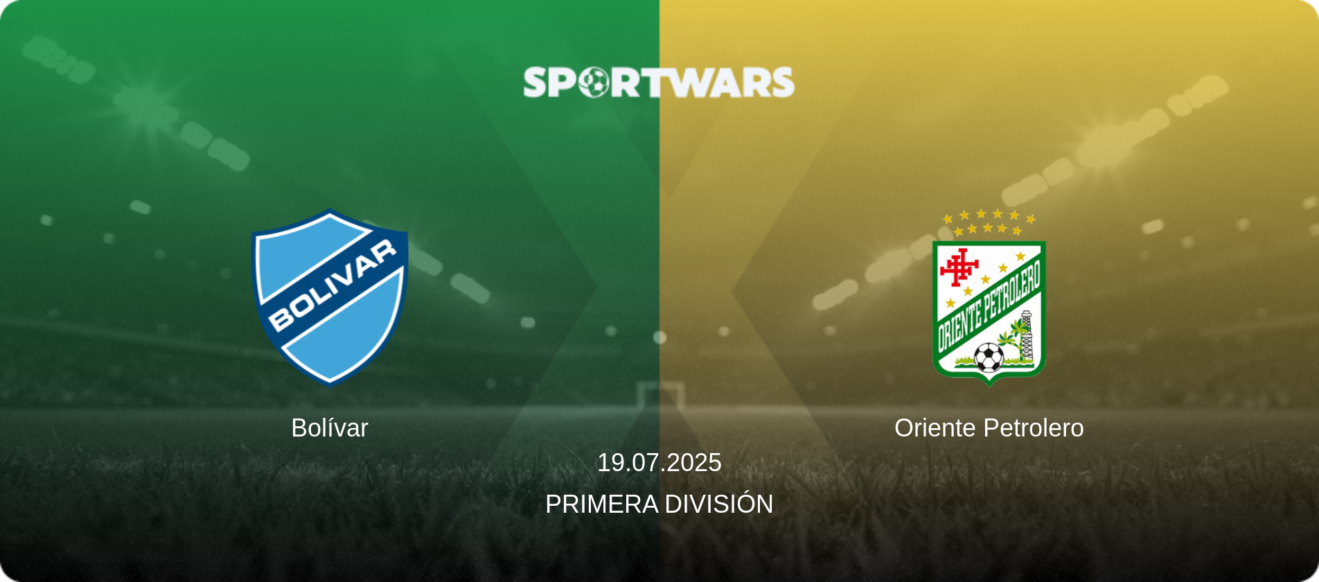 Bolívar — Oriente Petrolero, 19.07.2025 — Primera División (match preview)
