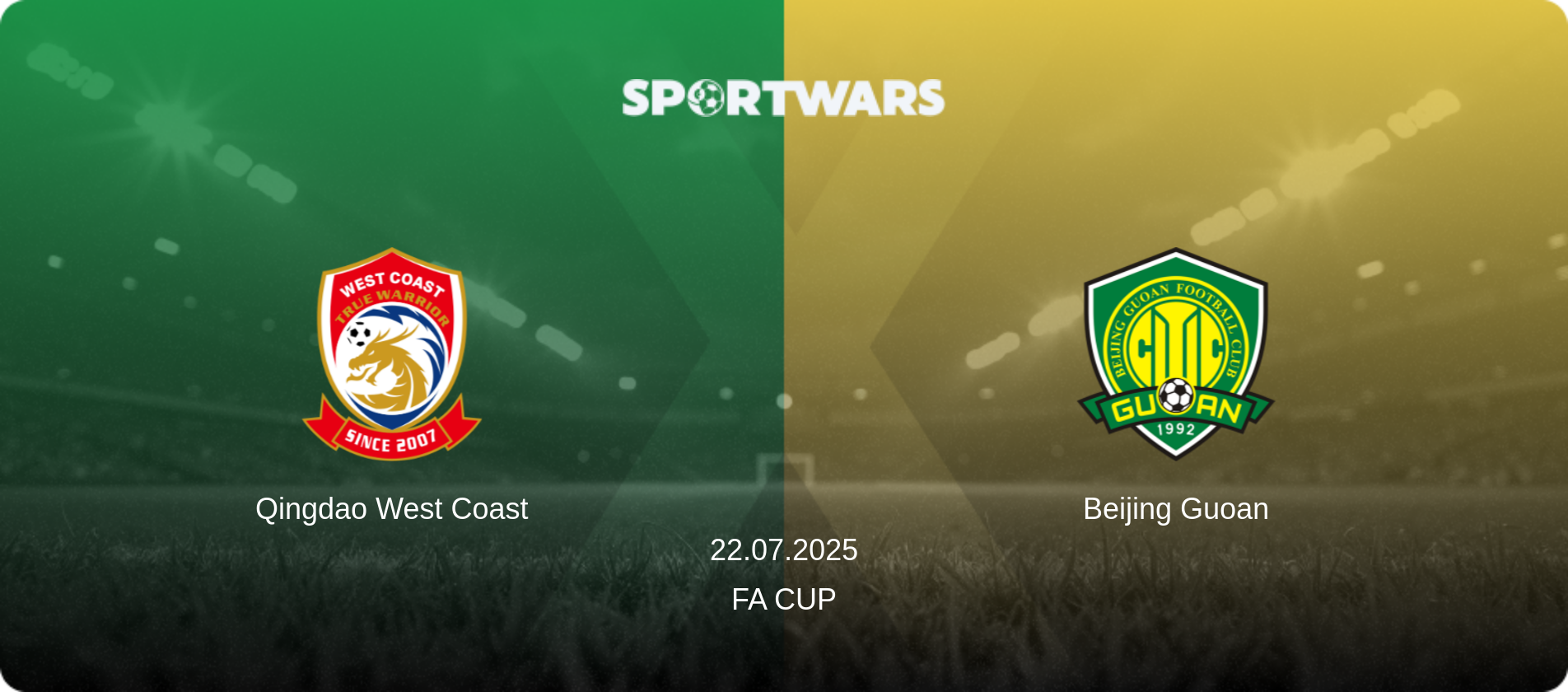 Qingdao West Coast — Beijing Guoan, 22.07.2025 — FA Cup (match preview)