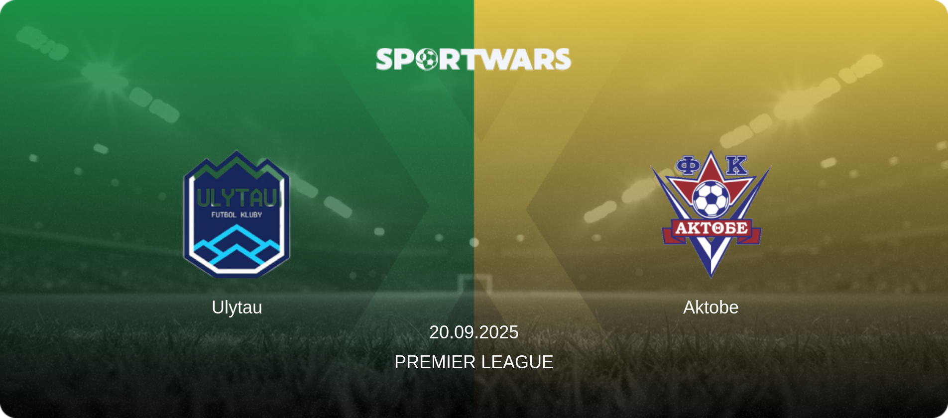 Ulytau — Aktobe, 20.09.2025 — Premier League (match preview)
