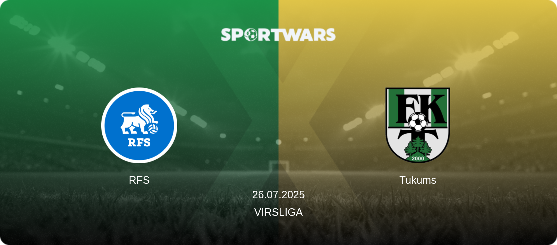 RFS — Tukums, 26.07.2025 — Virsliga (match preview)