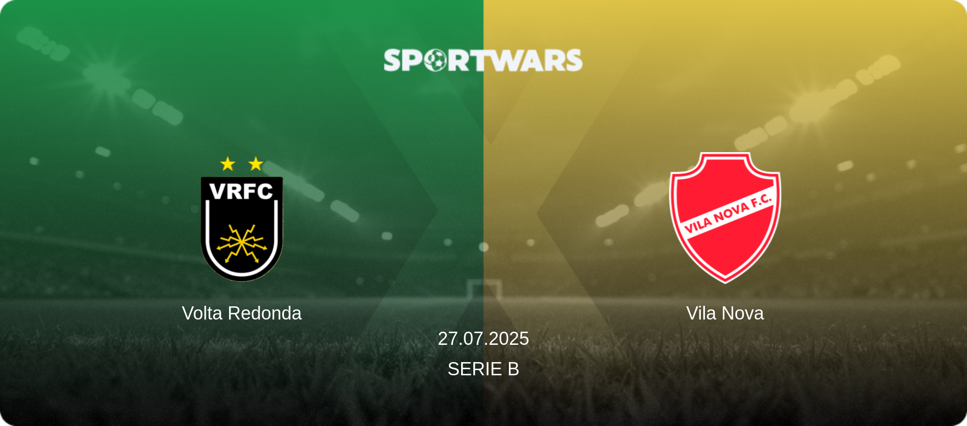 Volta Redonda — Vila Nova, 27.07.2025 — Serie B (match preview)