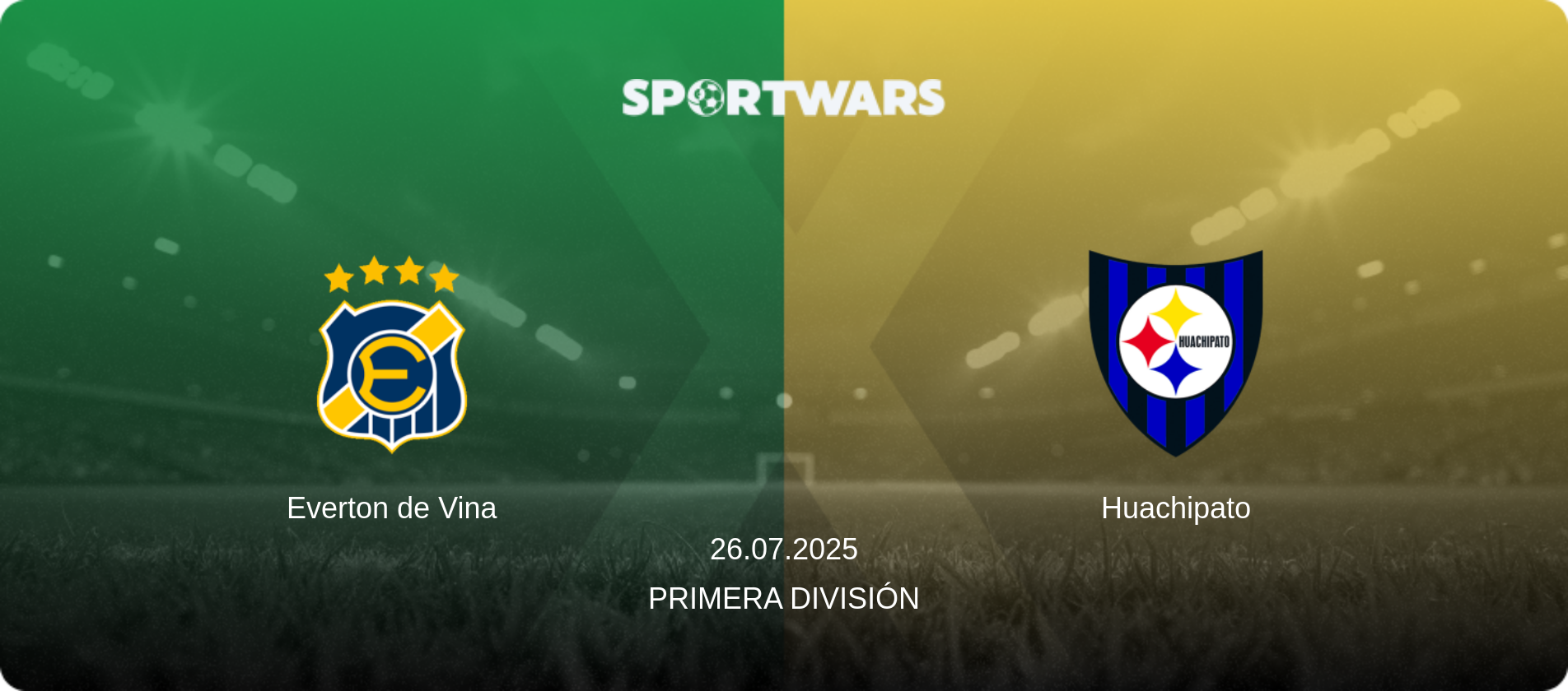 Everton de Vina — Huachipato, 26.07.2025 — Primera División (match preview)
