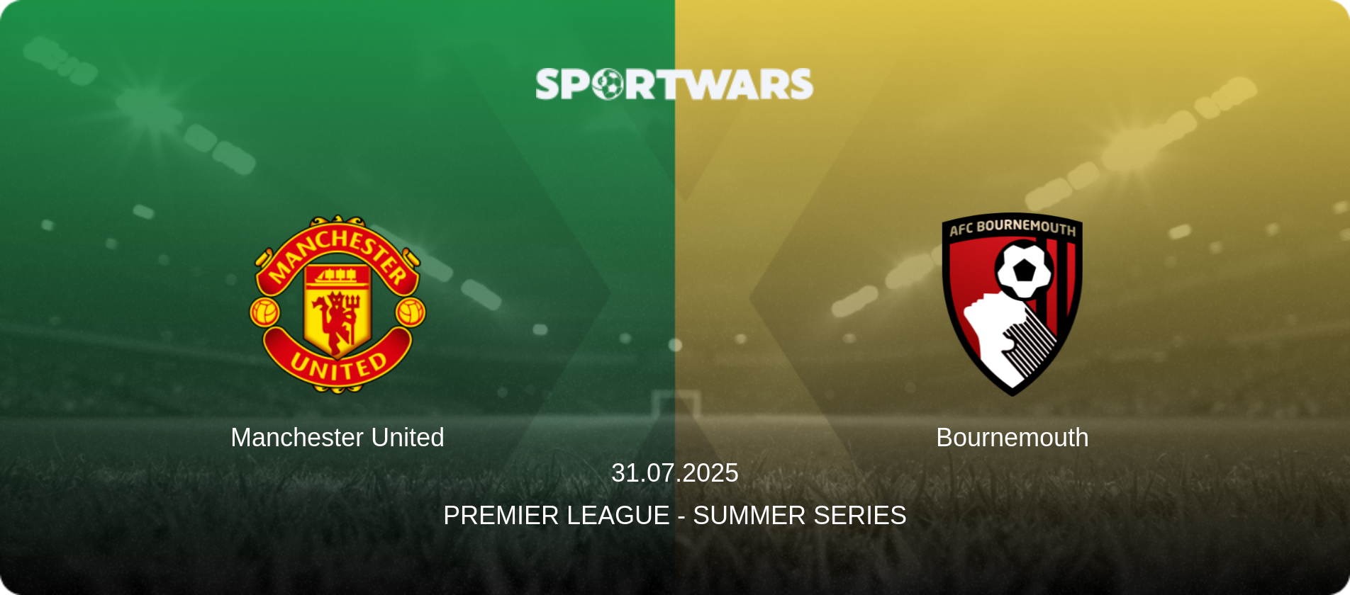 Manchester United — Bournemouth, 31.07.2025 — Premier League - Summer Series (match preview)