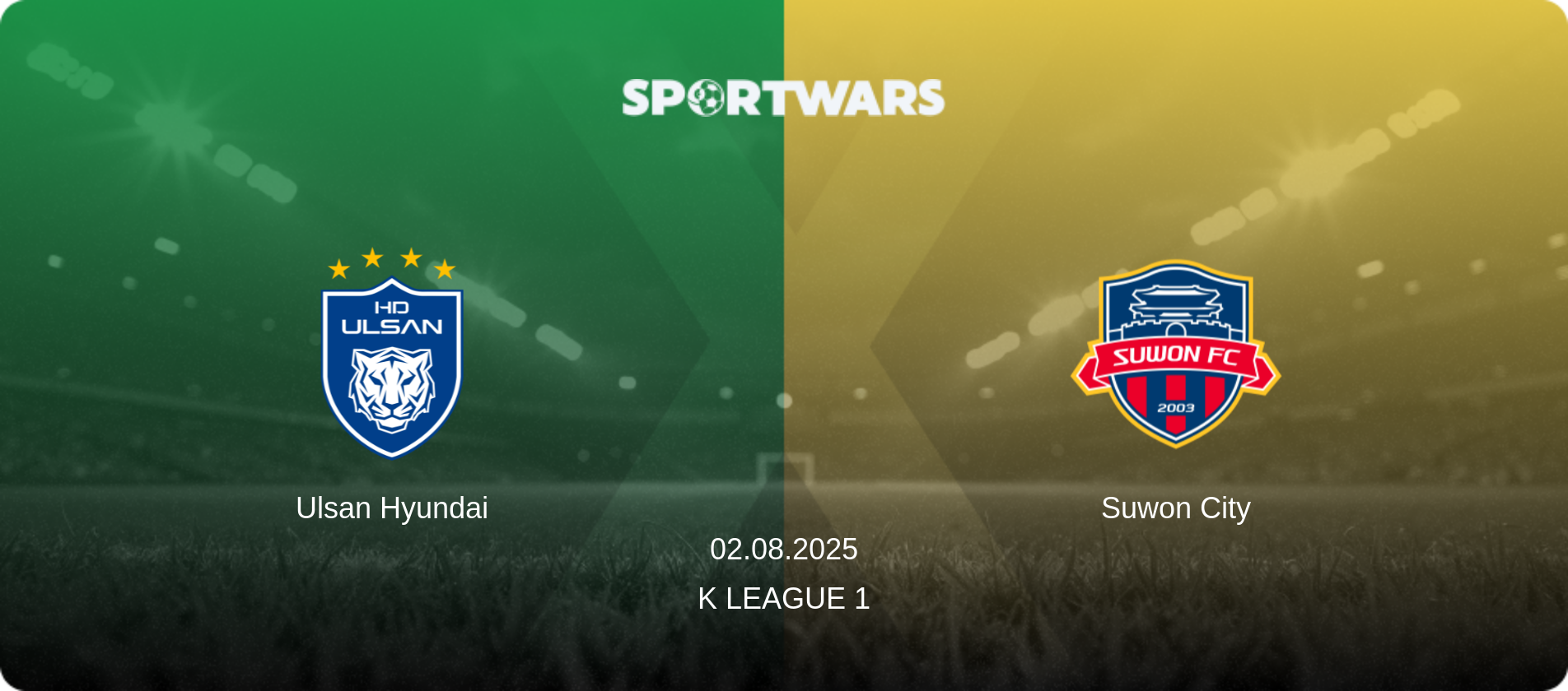 Ulsan Hyundai — Suwon City, 02.08.2025 — K League 1 (match preview)