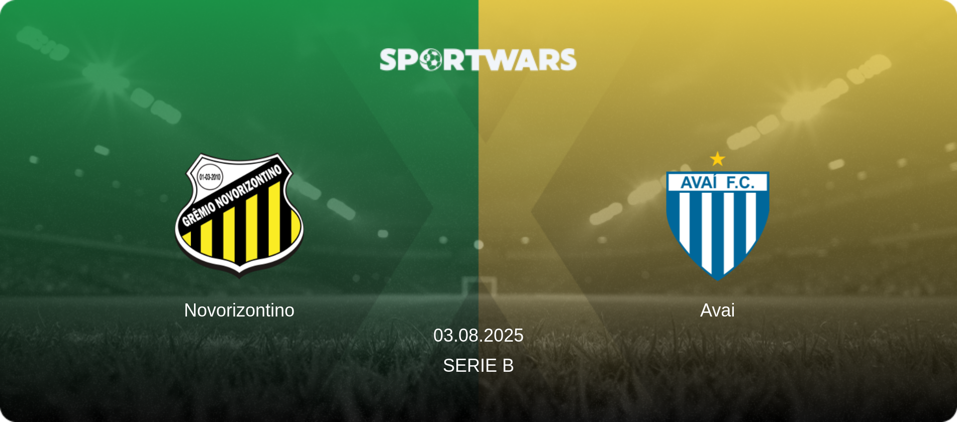 Novorizontino — Avai, 03.08.2025 — Serie B (match preview)