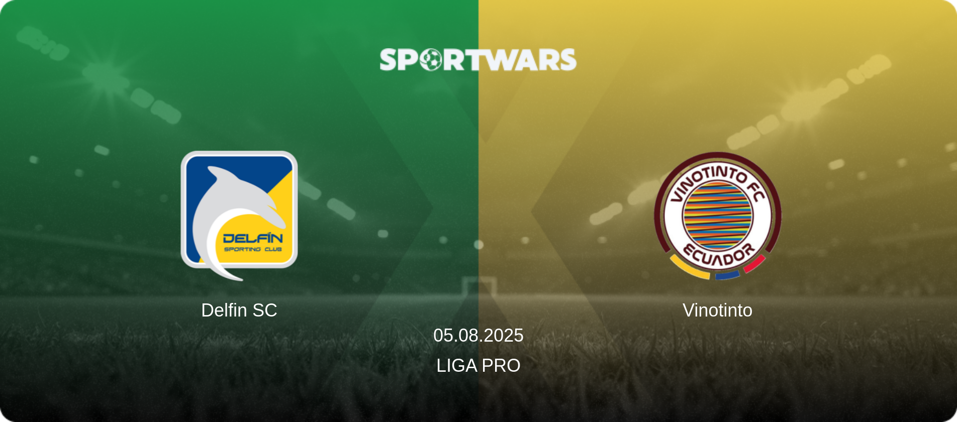 Delfin SC — Vinotinto, 05.08.2025 — Liga Pro (match preview)