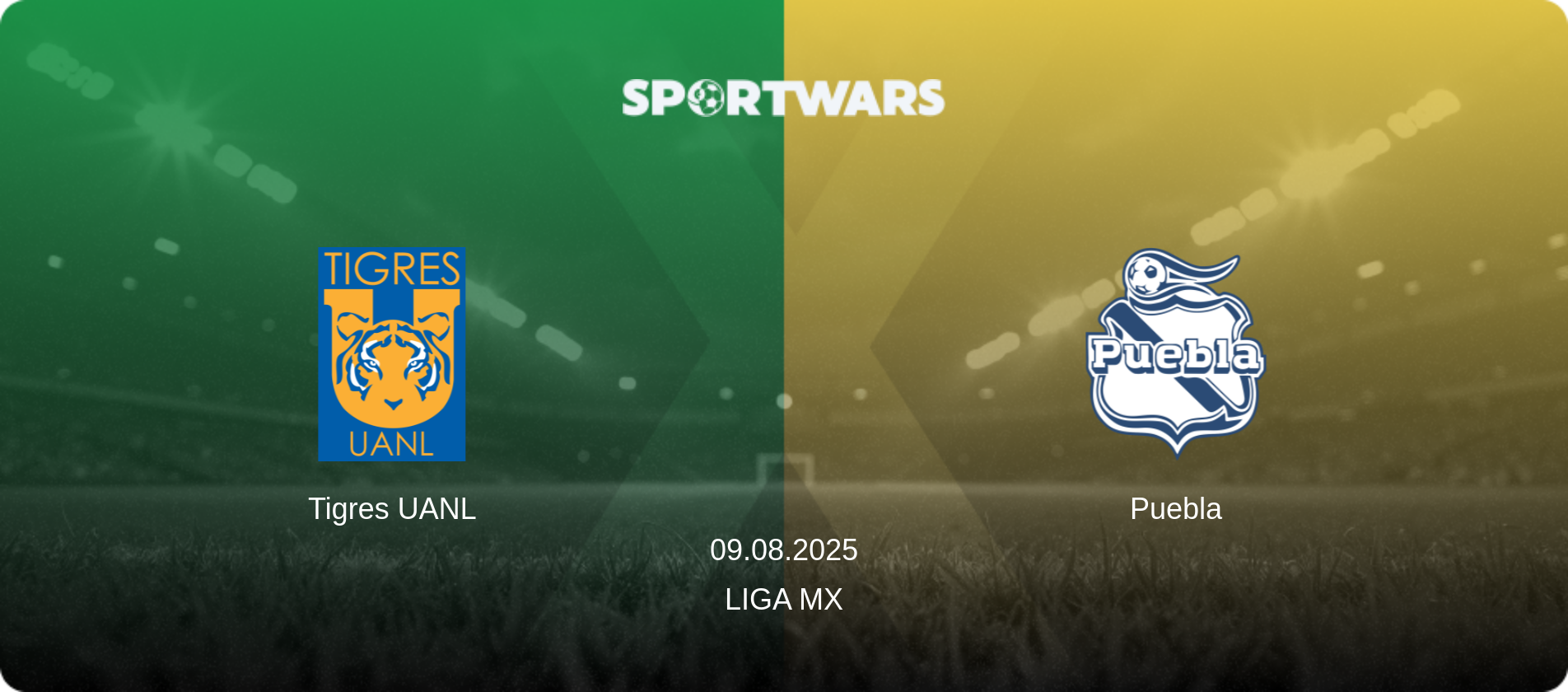 Tigres UANL — Puebla, 09.08.2025 — Liga MX (match preview)