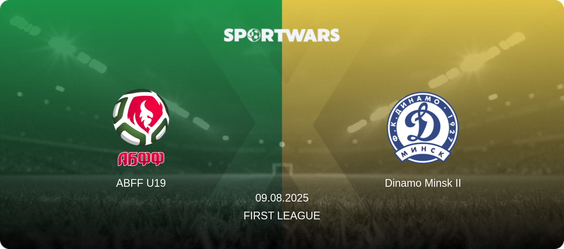 ABFF U19 — Dinamo Minsk II, 09.08.2025 — First League (match preview)