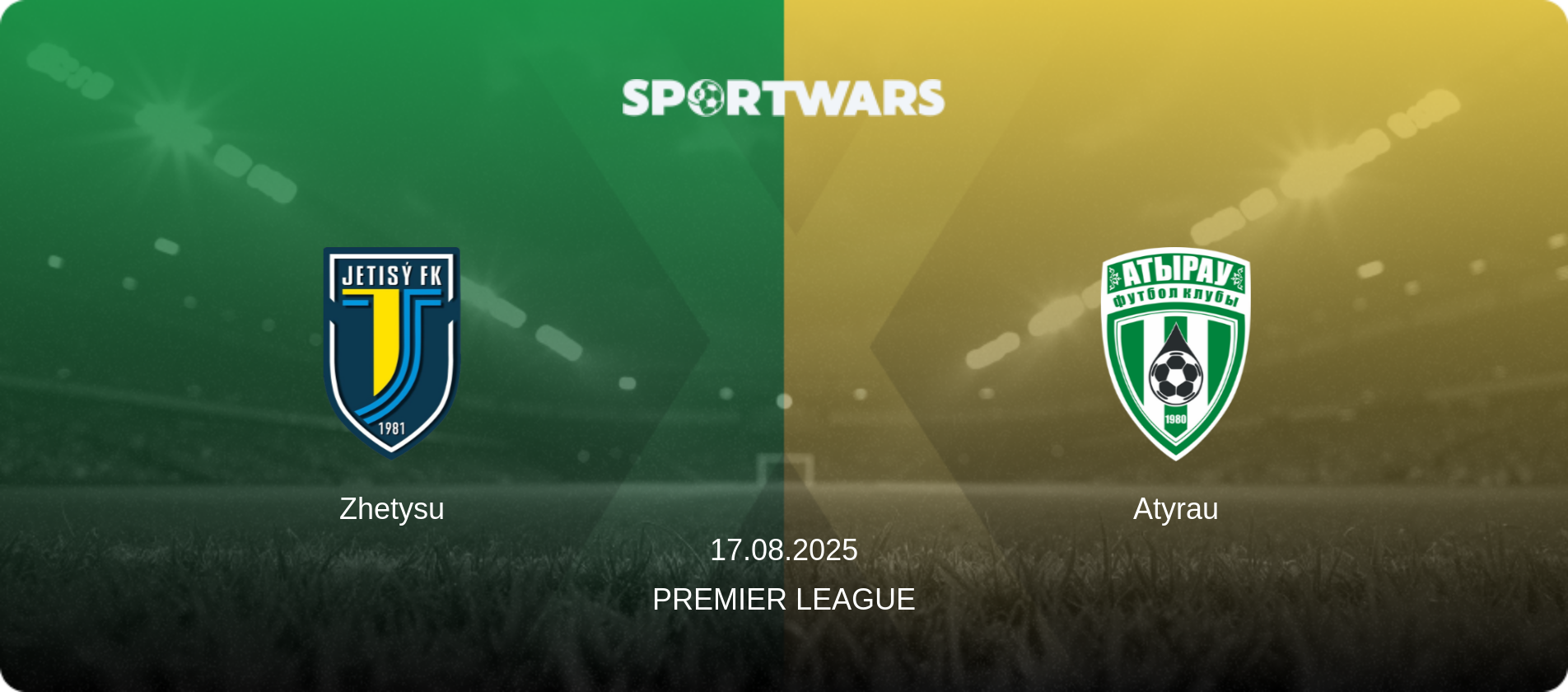 Zhetysu — Atyrau, 17.08.2025 — Premier League (match preview)