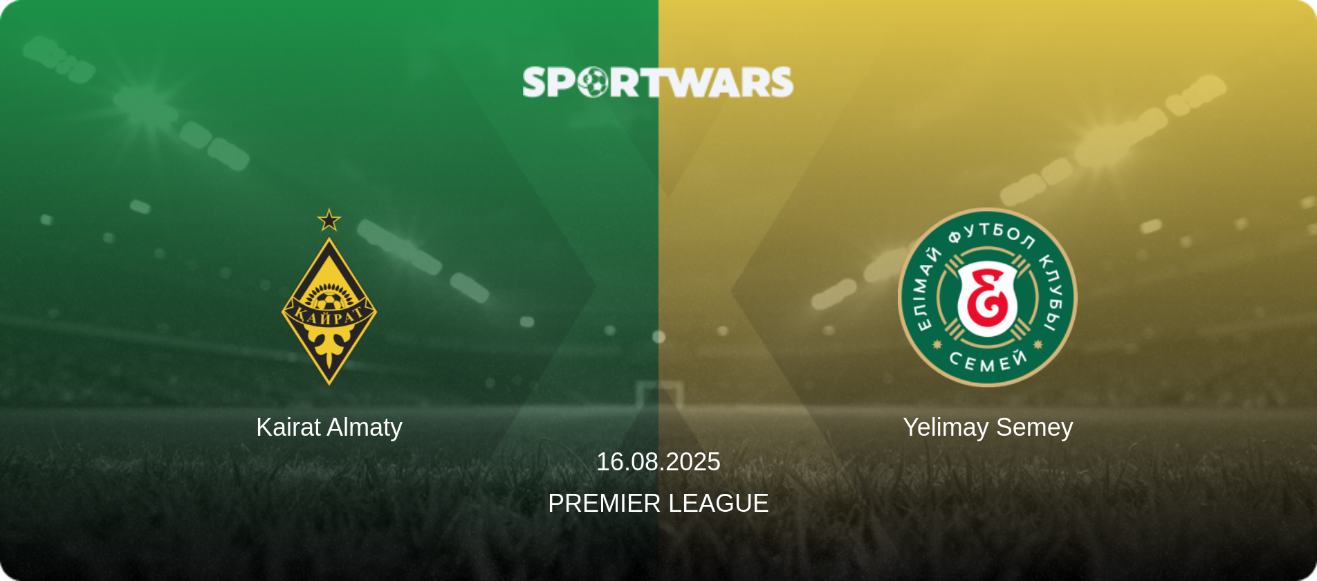 Kairat Almaty — Yelimay Semey, 16.08.2025 — Premier League (match preview)