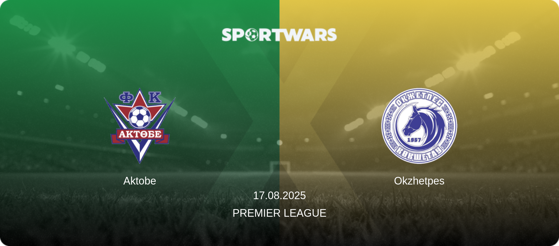 Aktobe — Okzhetpes, 17.08.2025 — Premier League (match preview)