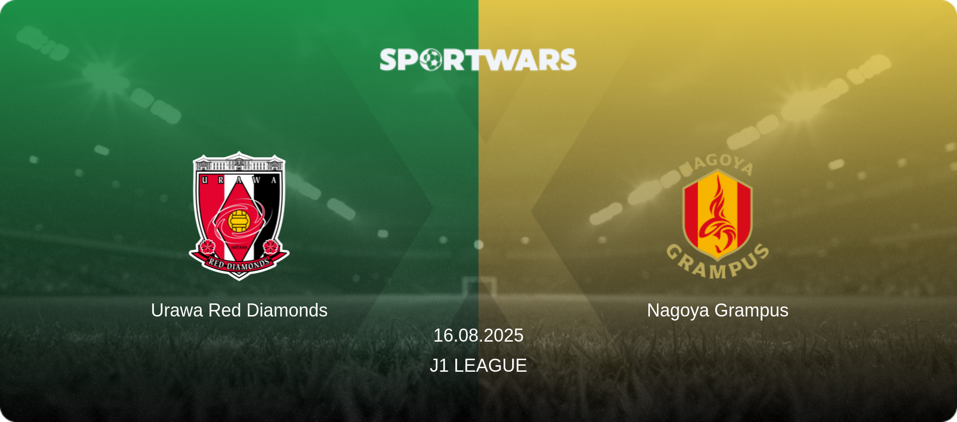 Urawa Red Diamonds — Nagoya Grampus, 16.08.2025 — J1 League (match preview)