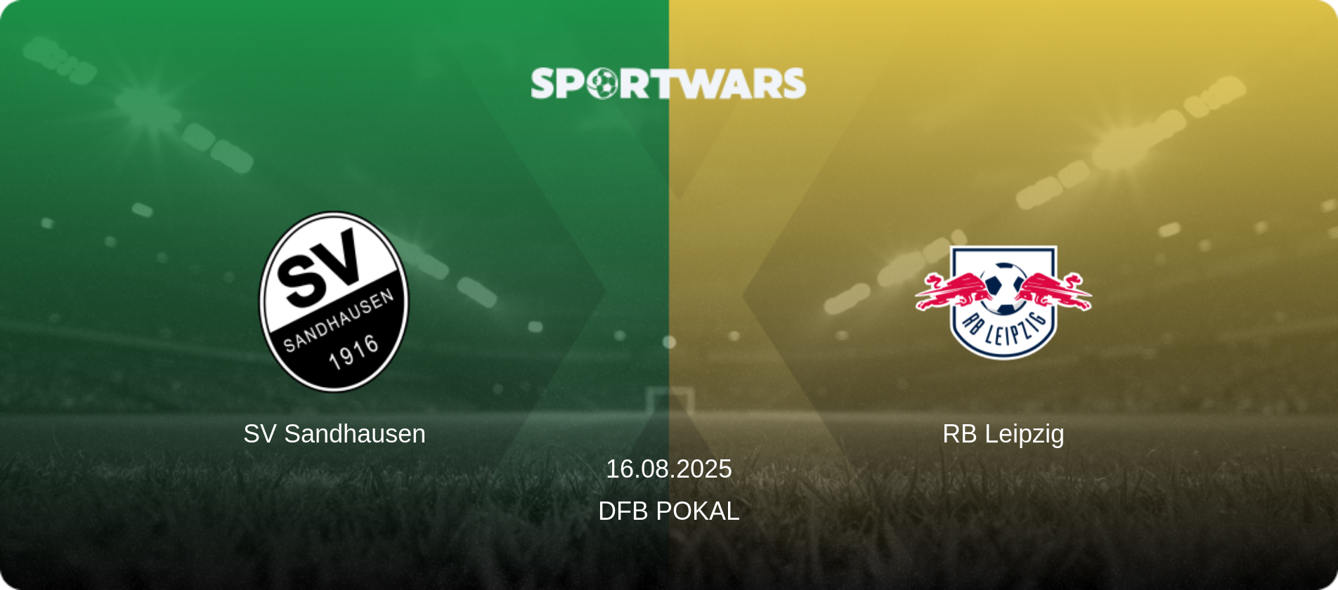 SV Sandhausen — RB Leipzig, 16.08.2025 — DFB Pokal (match preview)