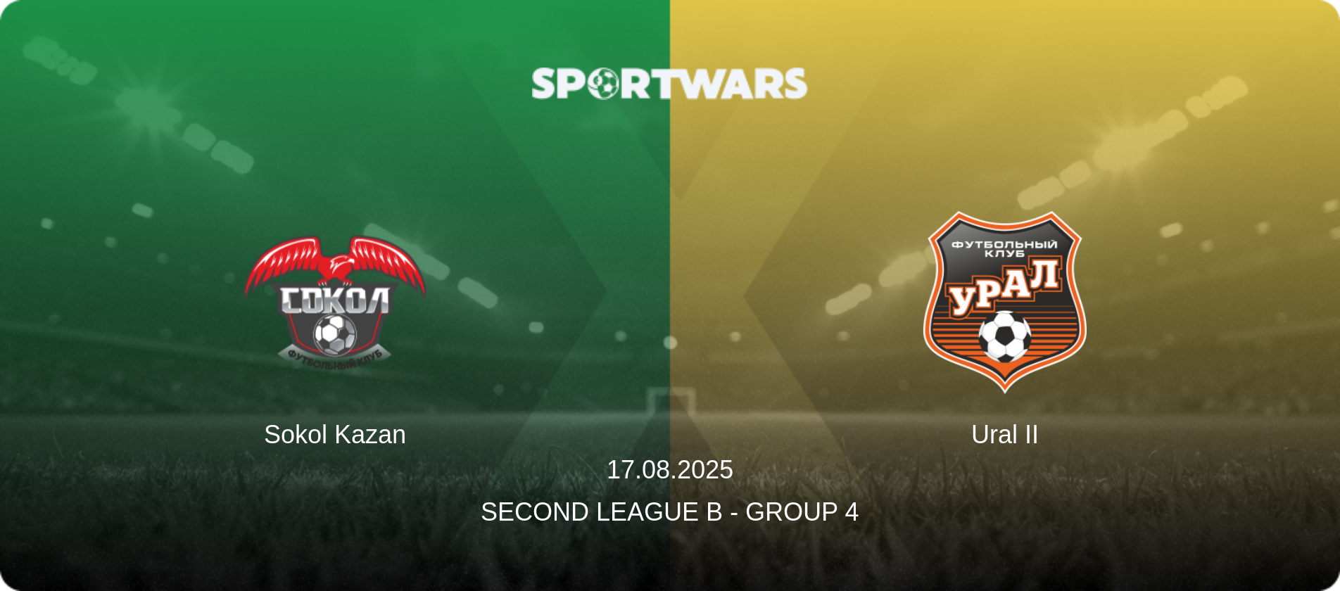 Sokol Kazan — Ural II, 17.08.2025 — Second League B - Group 4 (match preview)