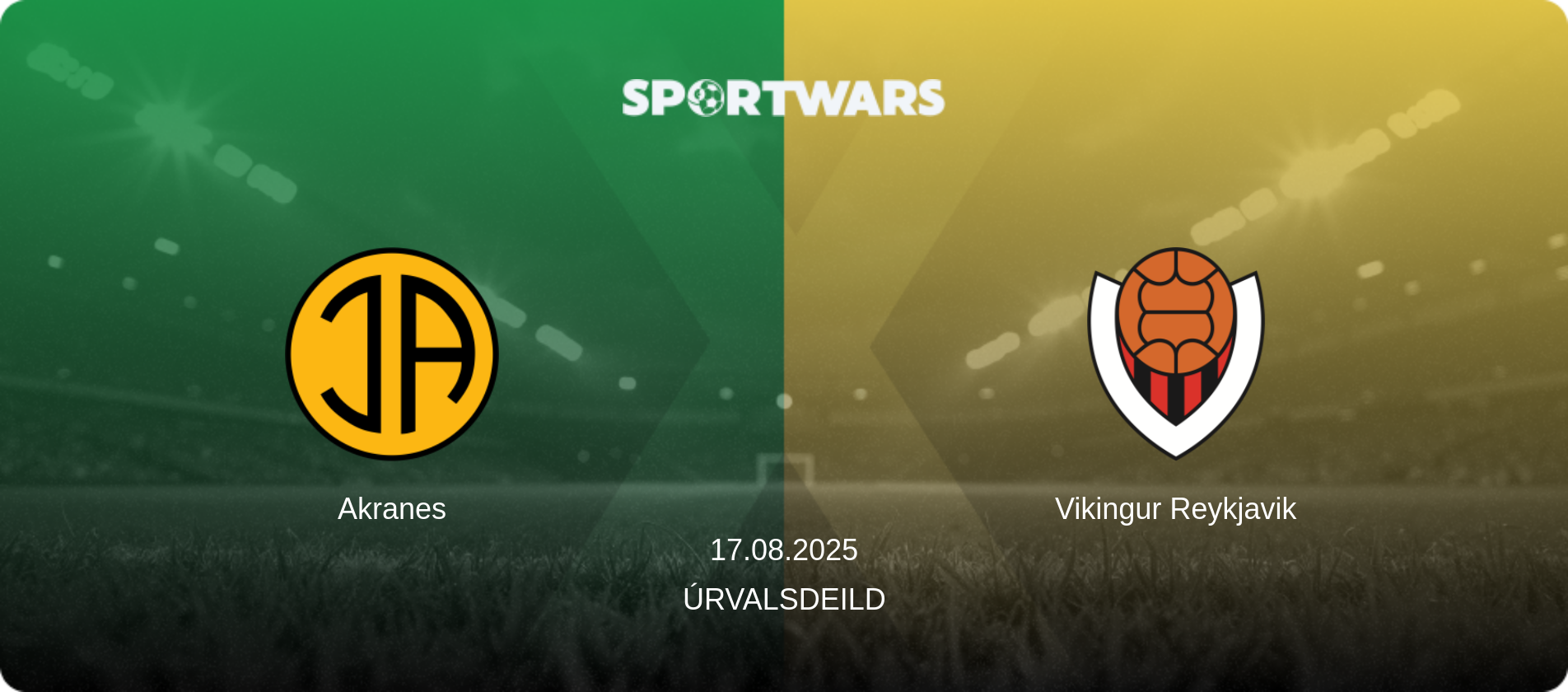 Akranes — Vikingur Reykjavik, 17.08.2025 — Úrvalsdeild (match preview)