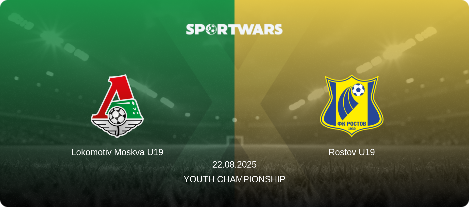 Lokomotiv Moskva U19 — Rostov U19, 22.08.2025 — Youth Championship (match preview)