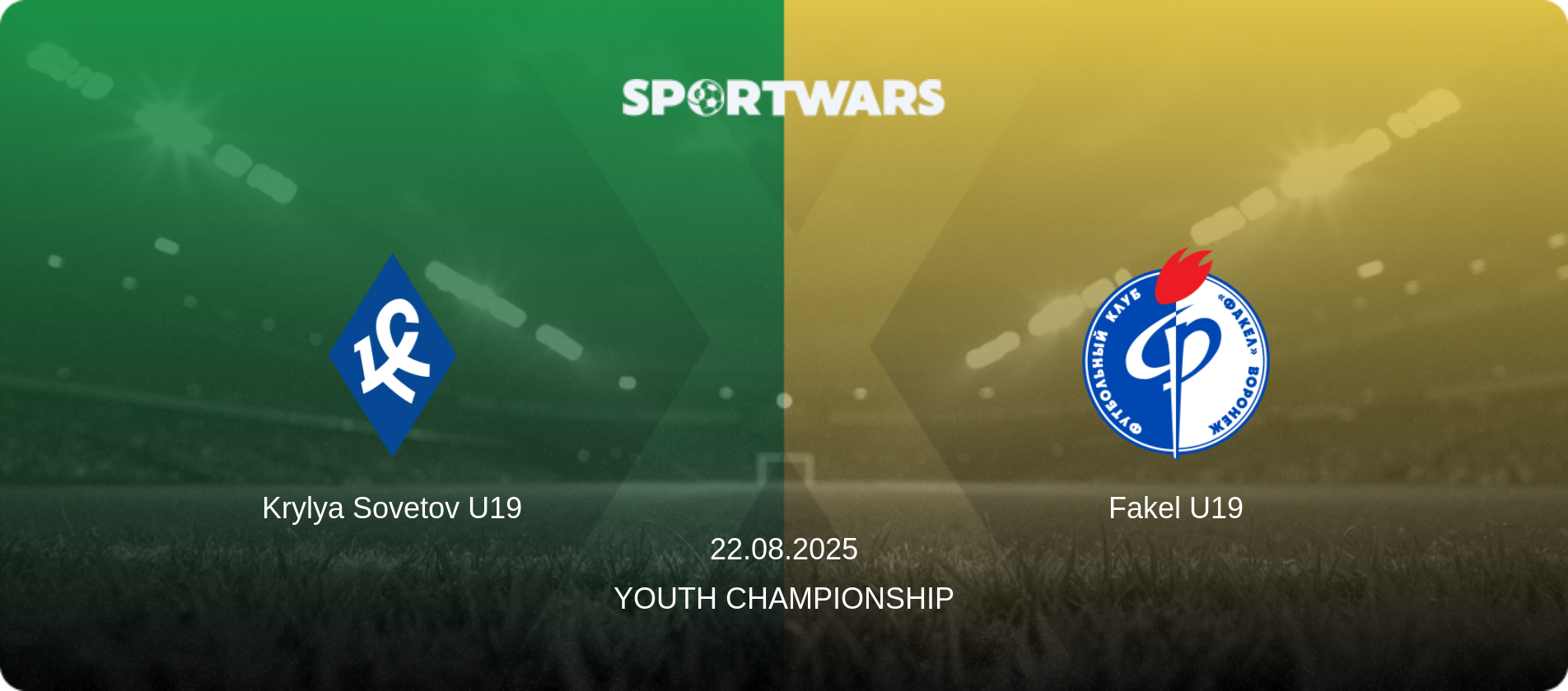 Krylya Sovetov U19 — Fakel U19, 22.08.2025 — Youth Championship (match preview)