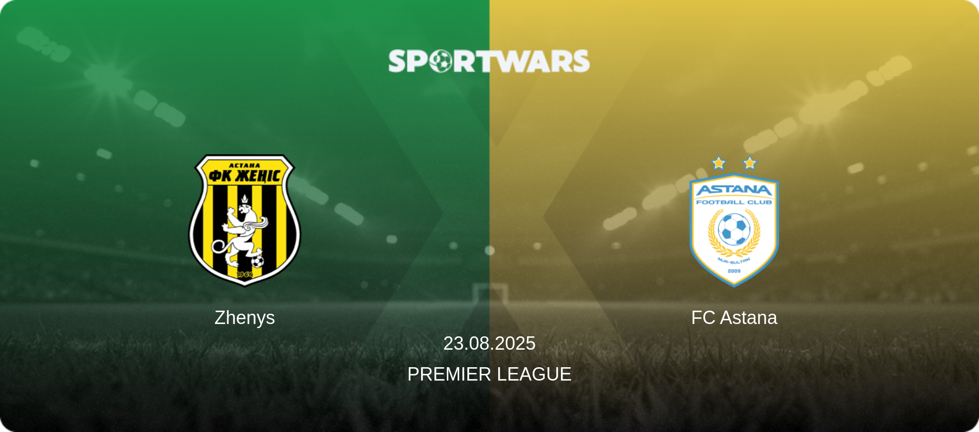 Zhenys — FC Astana, 23.08.2025 — Premier League (match preview)