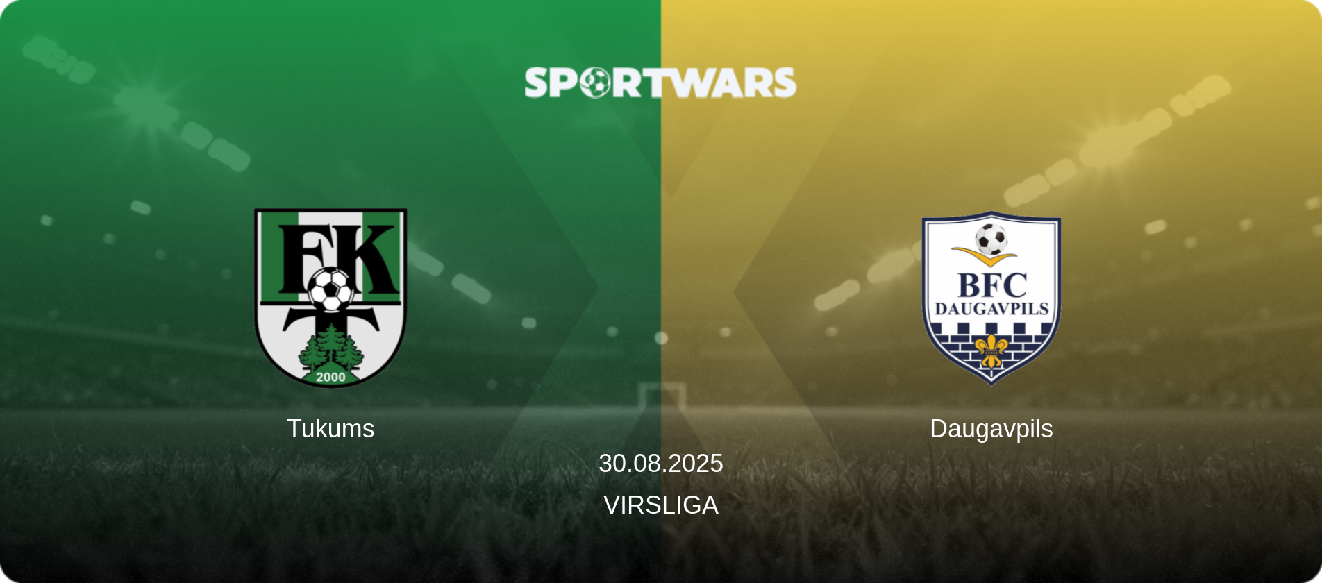 Tukums — Daugavpils, 30.08.2025 — Virsliga (match preview)
