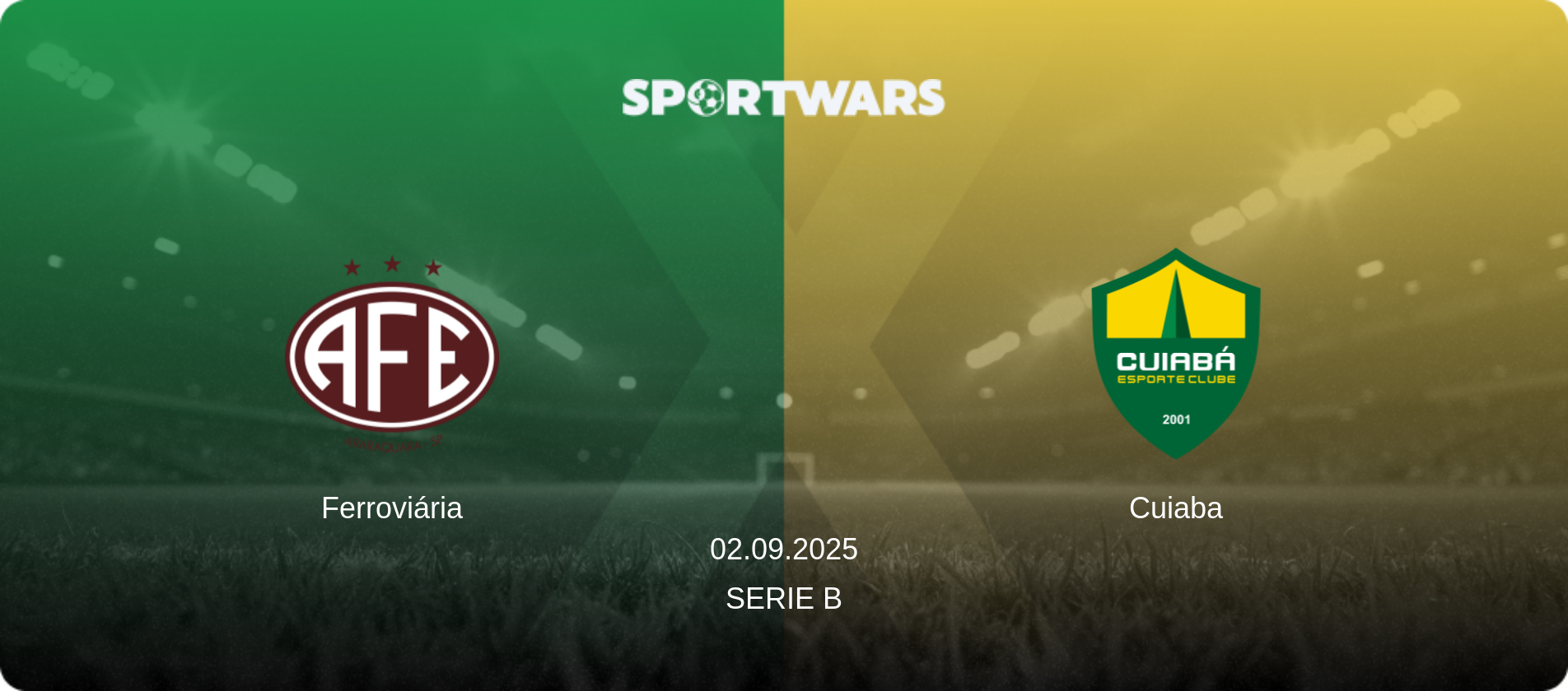 Ferroviária — Cuiaba, 02.09.2025 — Serie B (match preview)