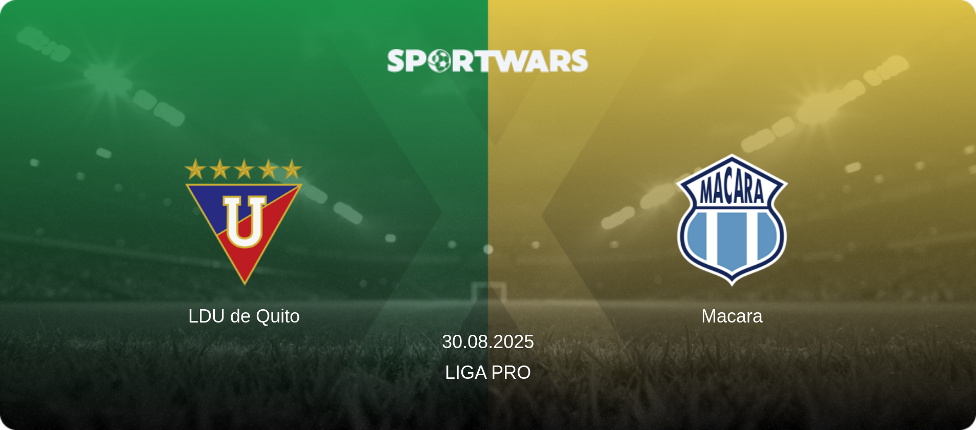 LDU de Quito — Macara, 30.08.2025 — Liga Pro (match preview)