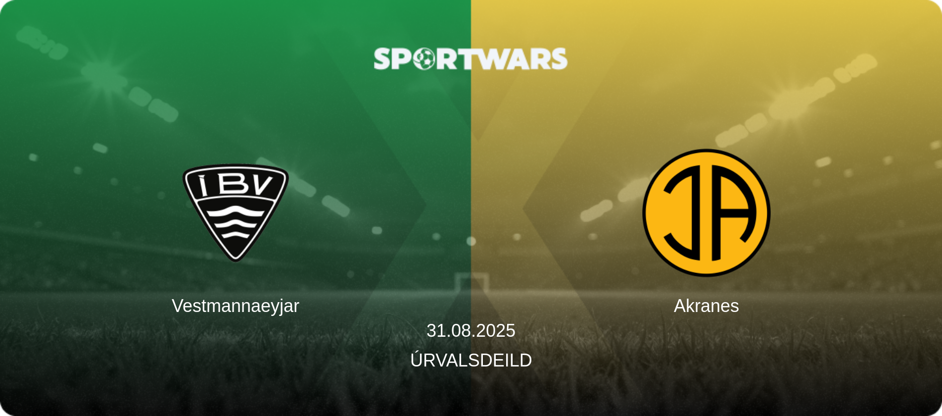 Vestmannaeyjar — Akranes, 31.08.2025 — Úrvalsdeild (match preview)