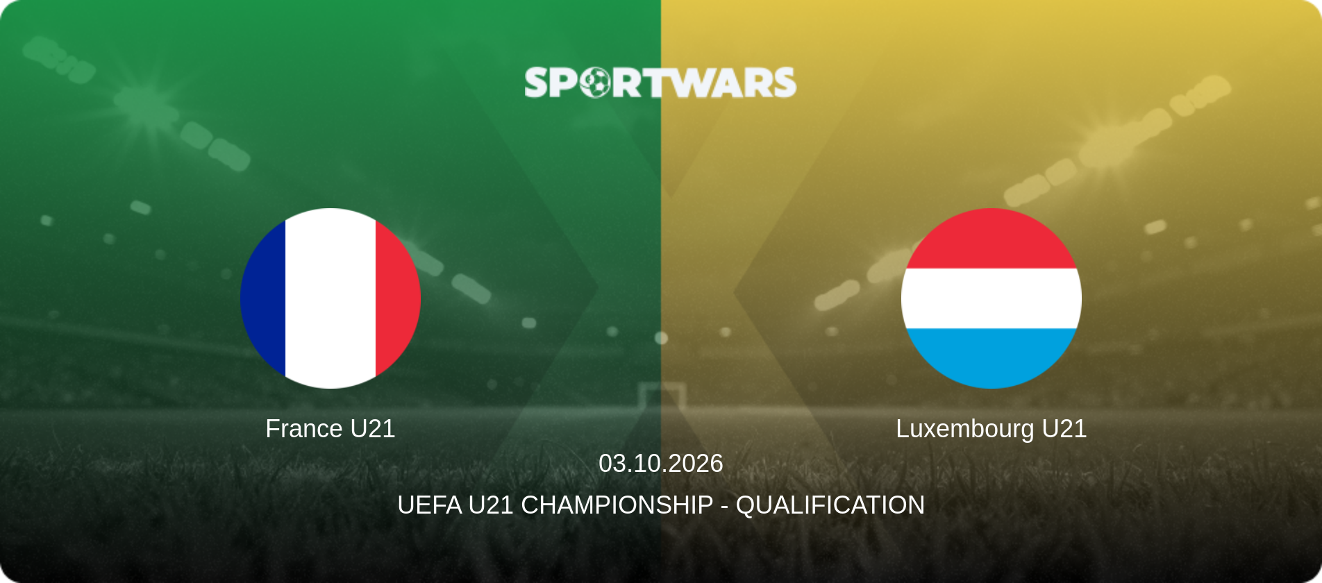 France U21 — Luxembourg U21, 03.10.2026 — UEFA U21 Championship - Qualification (match preview)