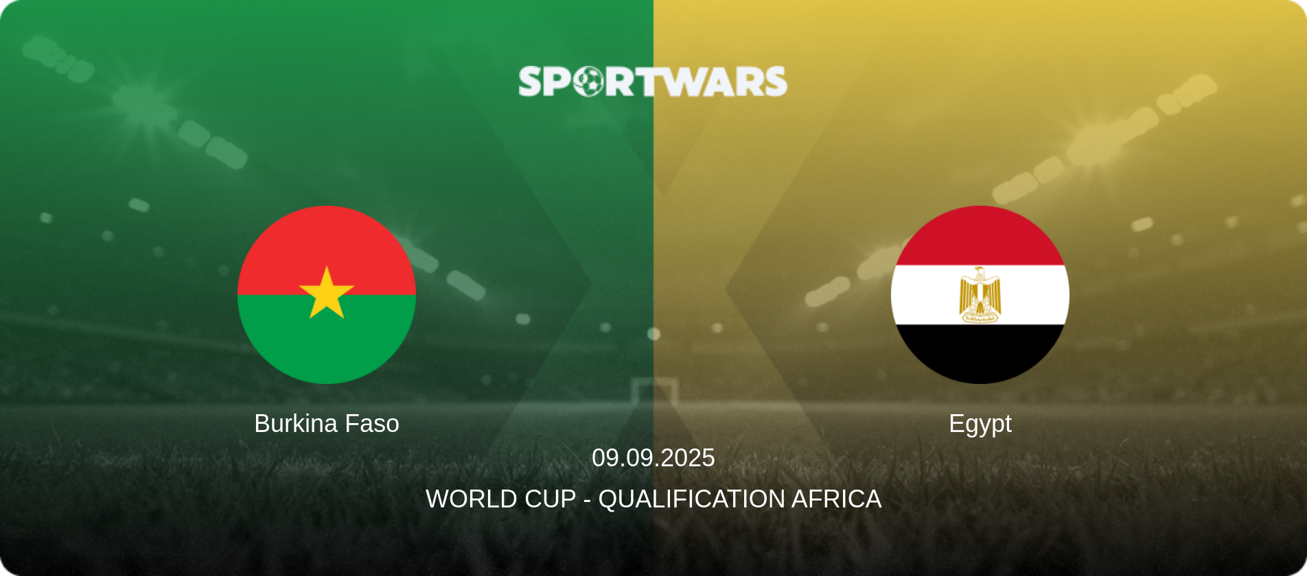 Burkina Faso — Egypt, 09.09.2025 — World Cup - Qualification Africa (match preview)