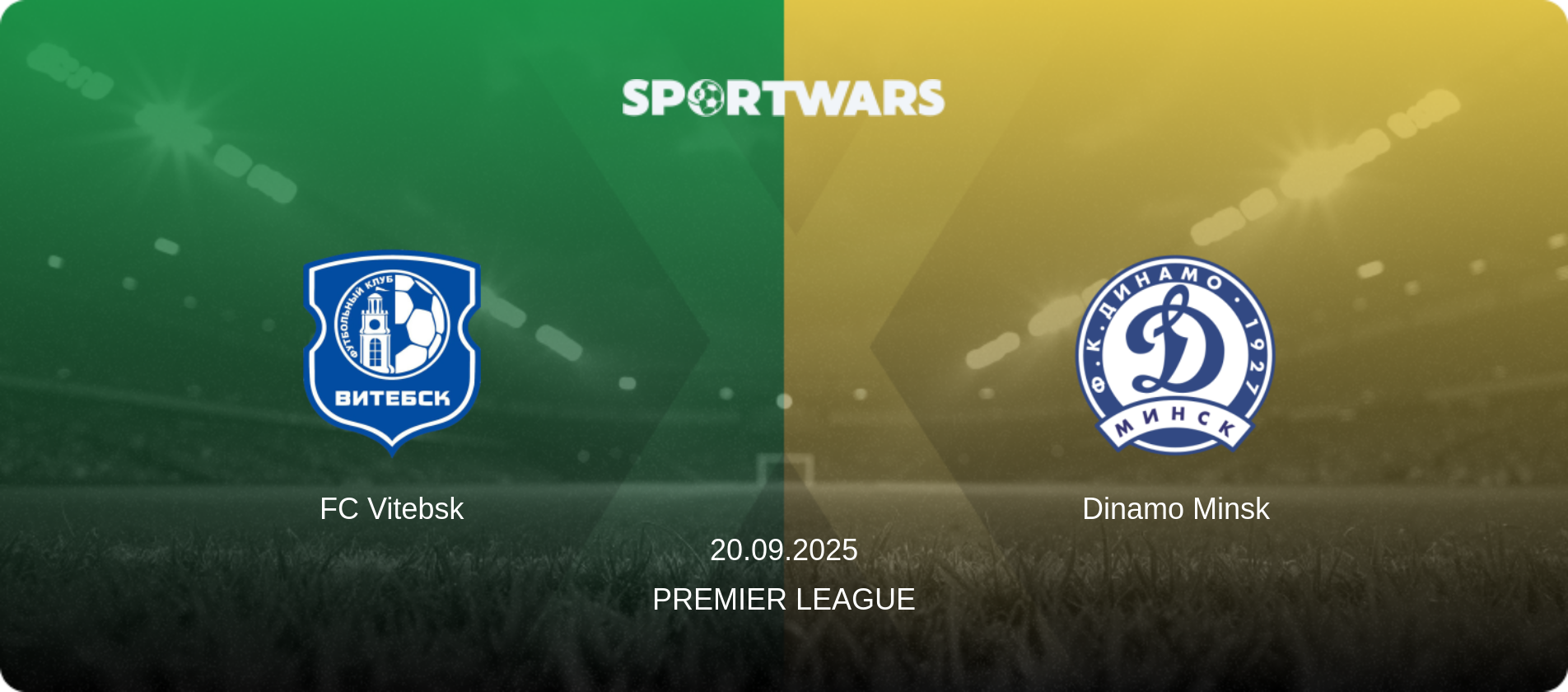 FC Vitebsk — Dinamo Minsk, 20.09.2025 — Premier League (match preview)