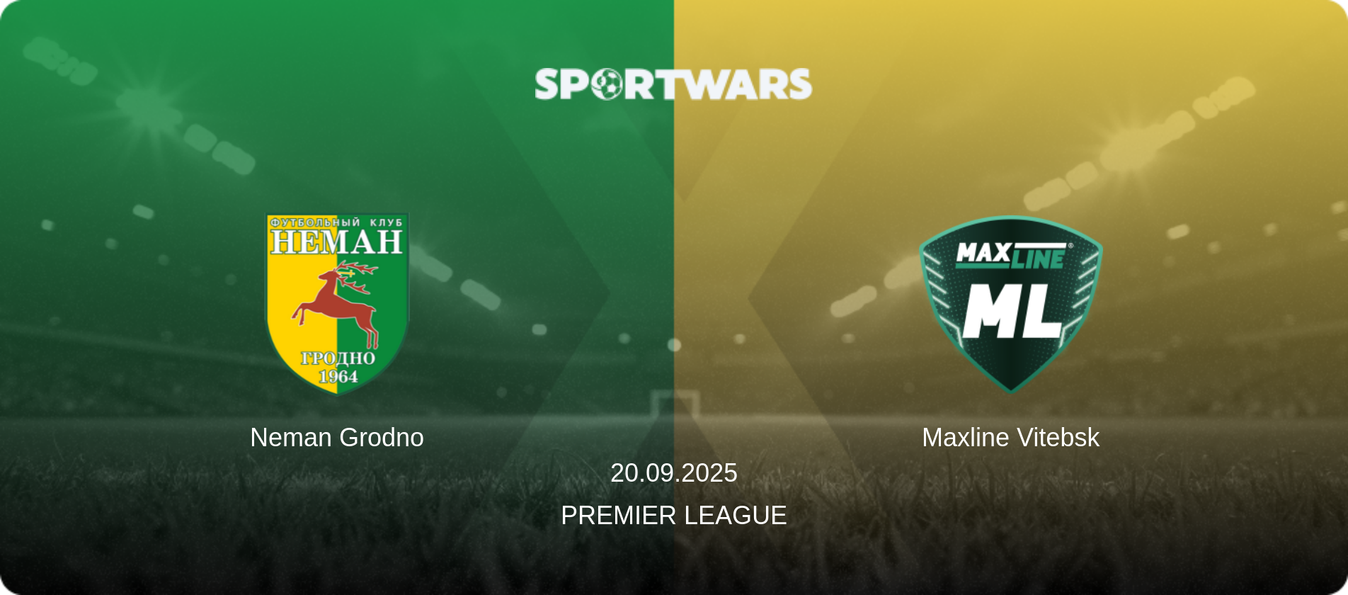 Neman Grodno — Maxline Vitebsk, 20.09.2025 — Premier League (match preview)