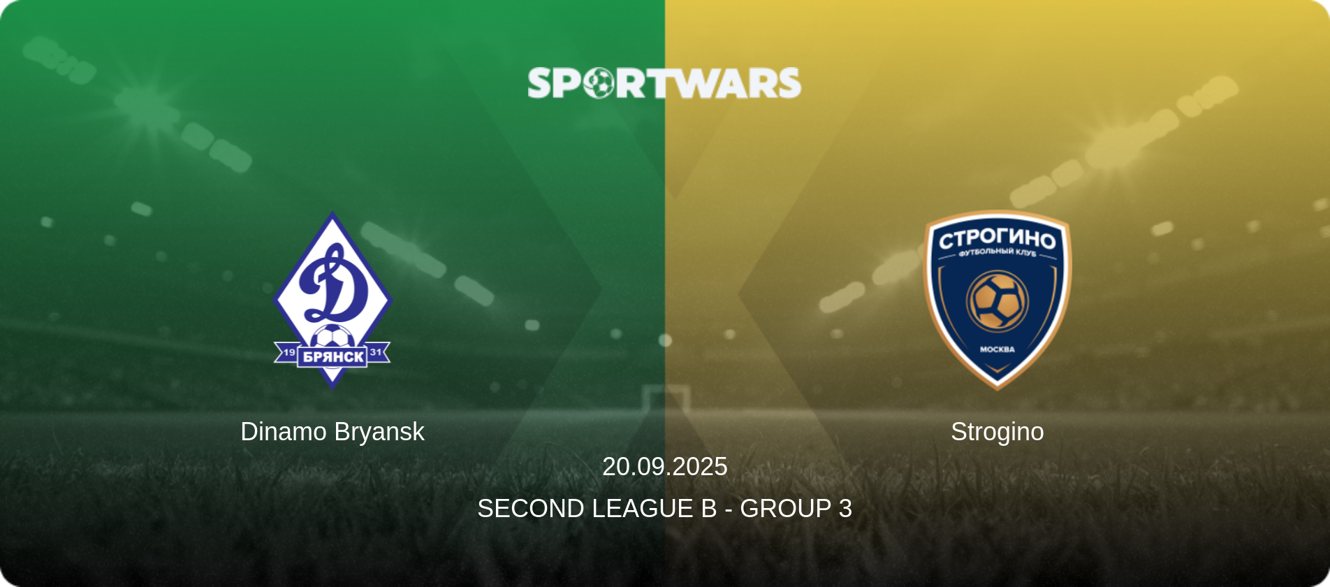 Dinamo Bryansk — Strogino, 20.09.2025 — Second League B - Group 3 (match preview)