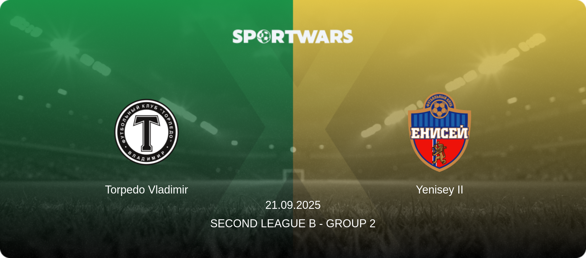 Torpedo Vladimir — Yenisey II, 21.09.2025 — Second League B - Group 2 (match preview)