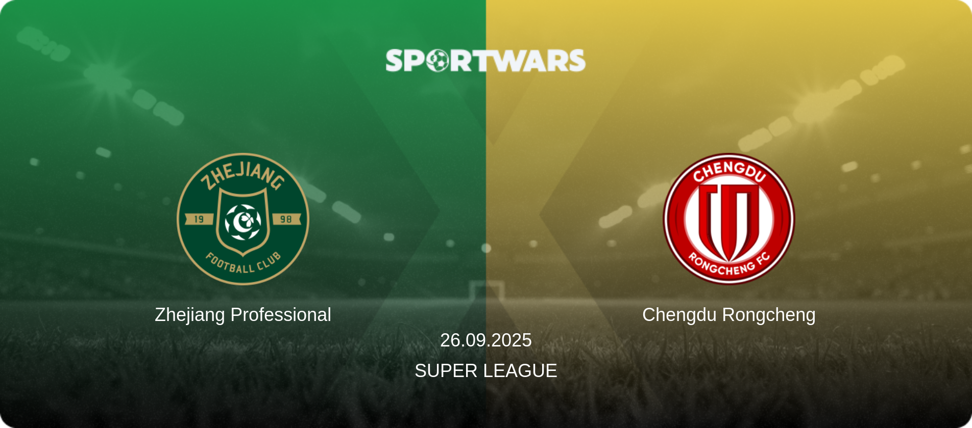 Zhejiang Professional — Chengdu Rongcheng, 26.09.2025 — Super League (match preview)