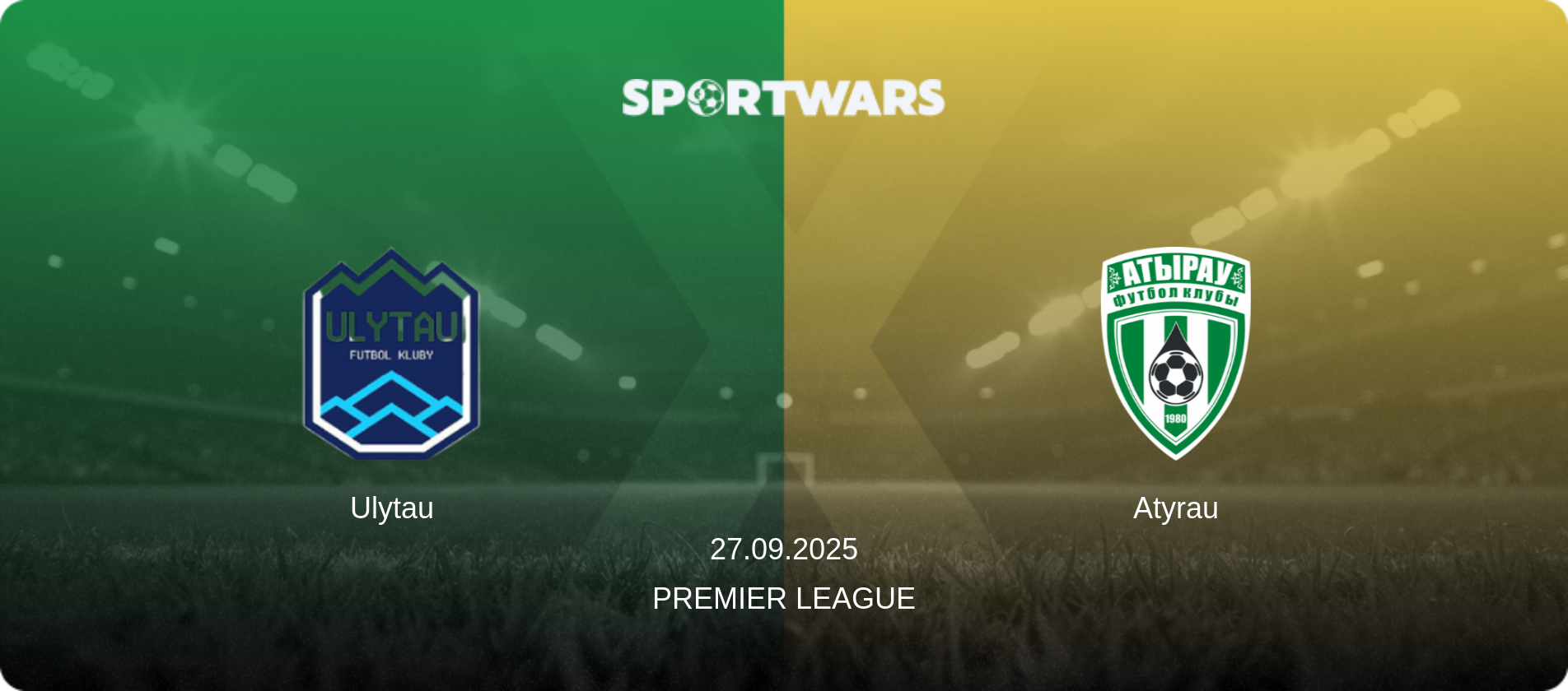 Ulytau — Atyrau, 27.09.2025 — Premier League (match preview)