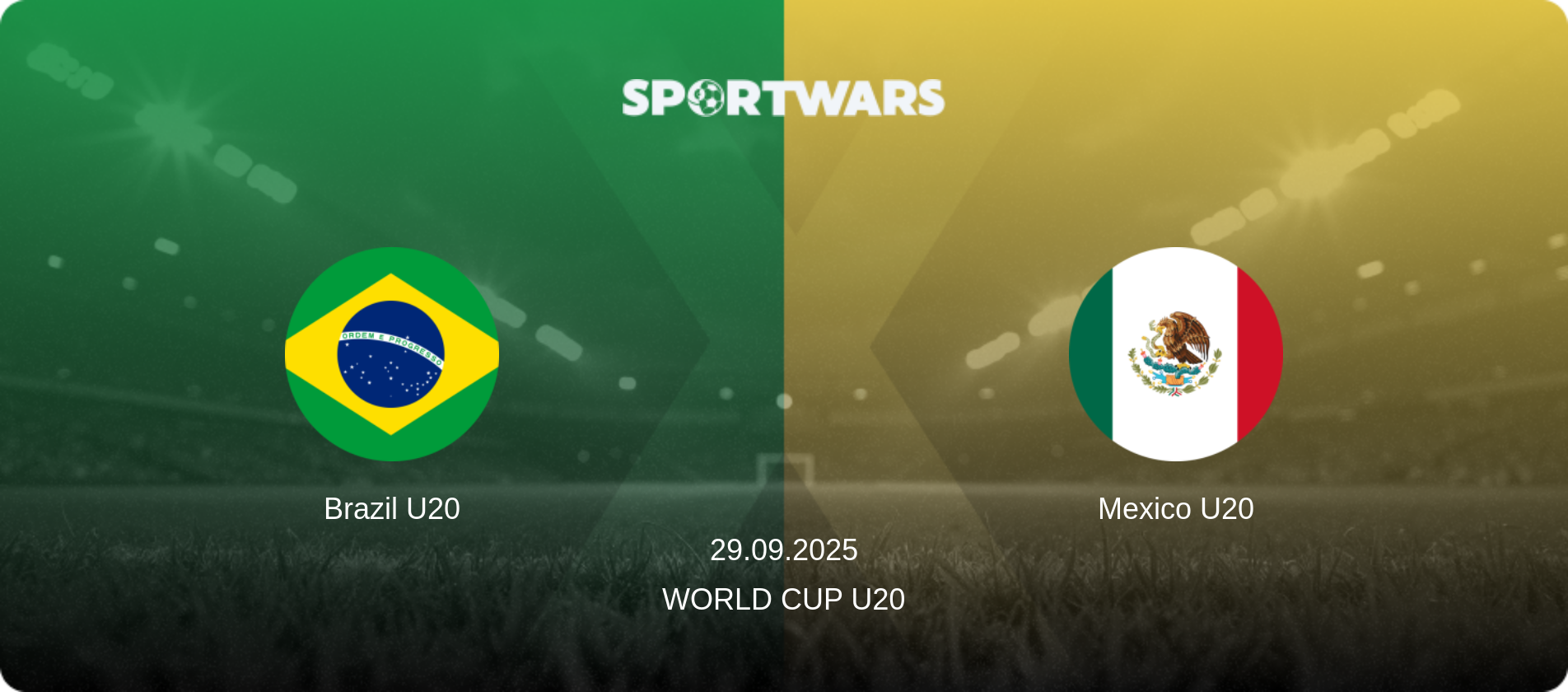 Brazil U20 — Mexico U20, 29.09.2025 — World Cup U20 (match preview)