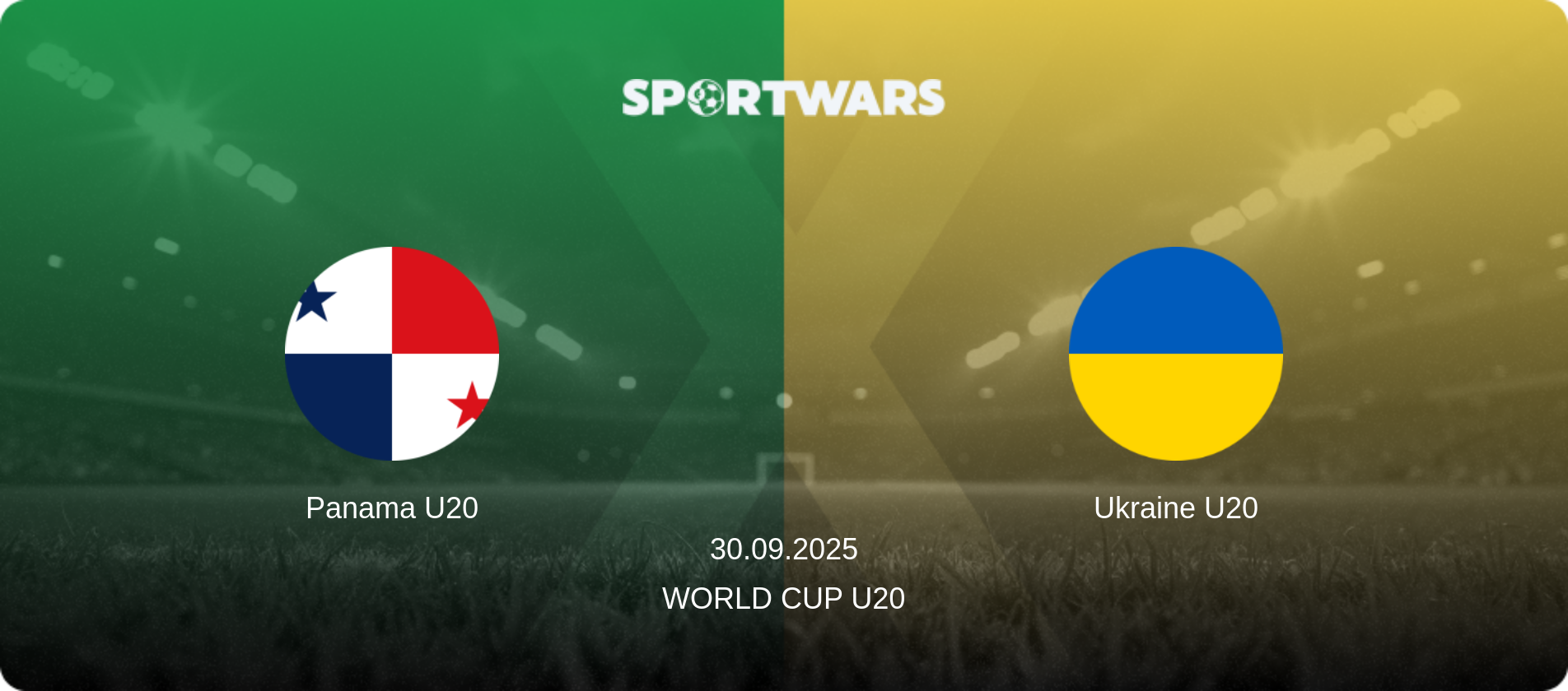 Panama U20 — Ukraine U20, 30.09.2025 — World Cup U20 (match preview)