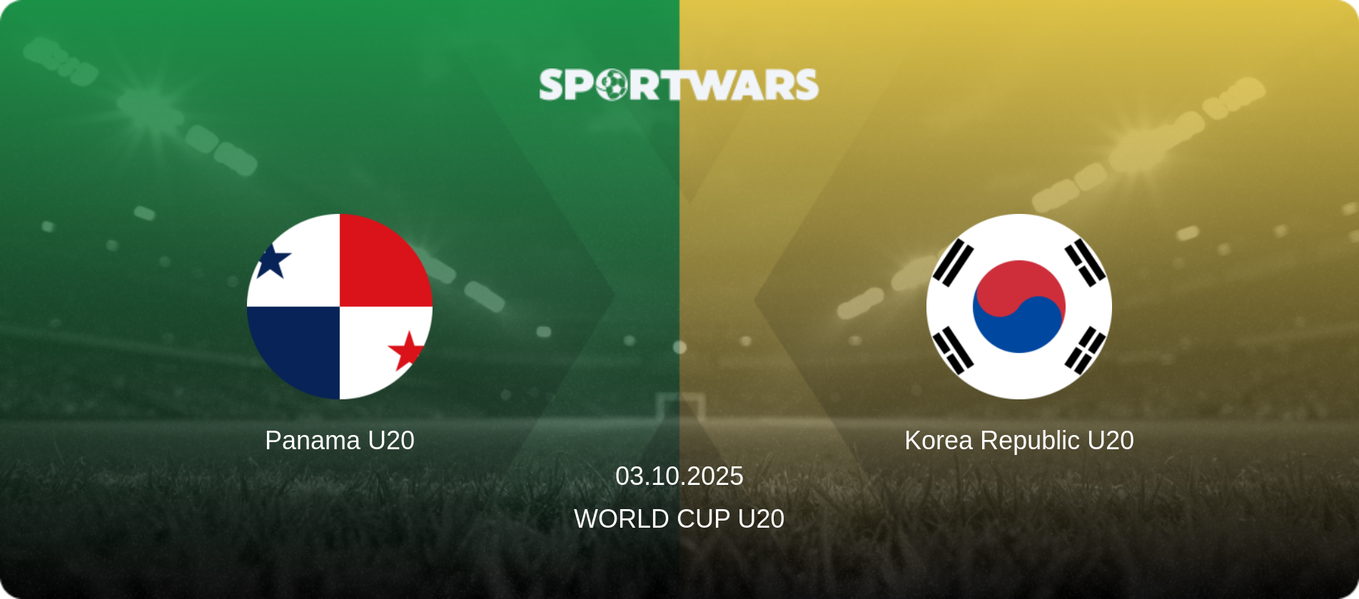 Panama U20 — Korea Republic U20, 03.10.2025 — World Cup U20 (match preview)