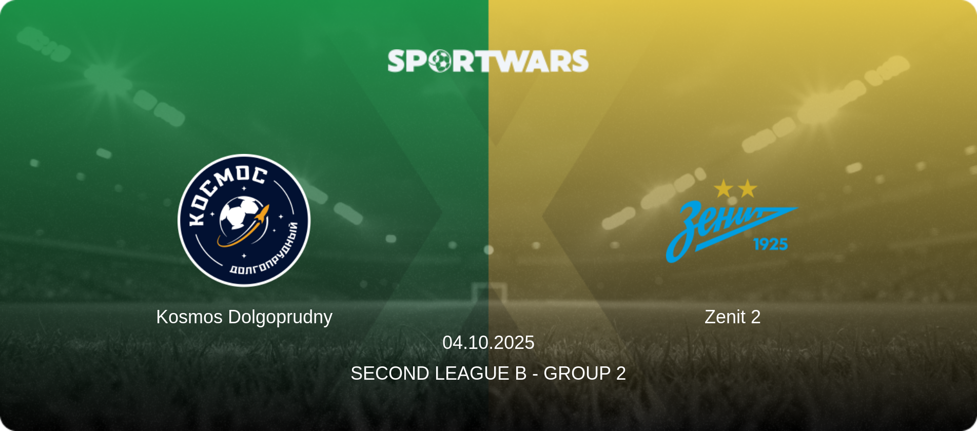 Kosmos Dolgoprudny — Zenit 2, 04.10.2025 — Second League B - Group 2 (match preview)
