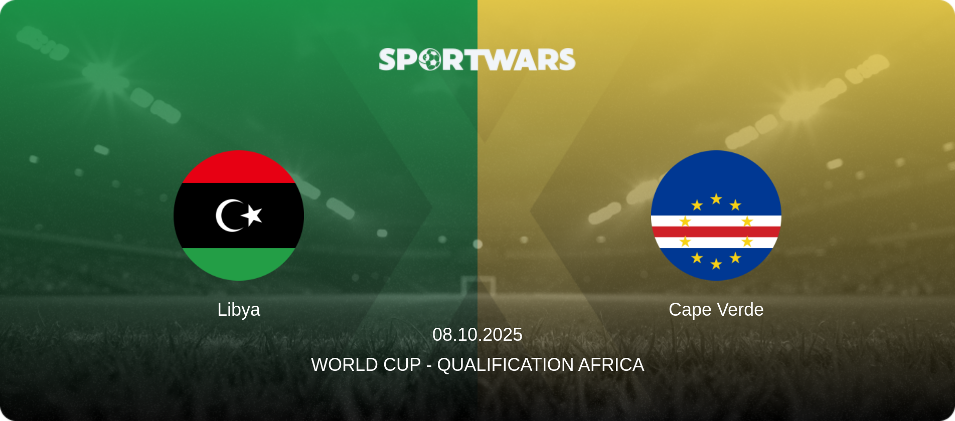 Libya — Cape Verde, 08.10.2025 — World Cup - Qualification Africa (match preview)