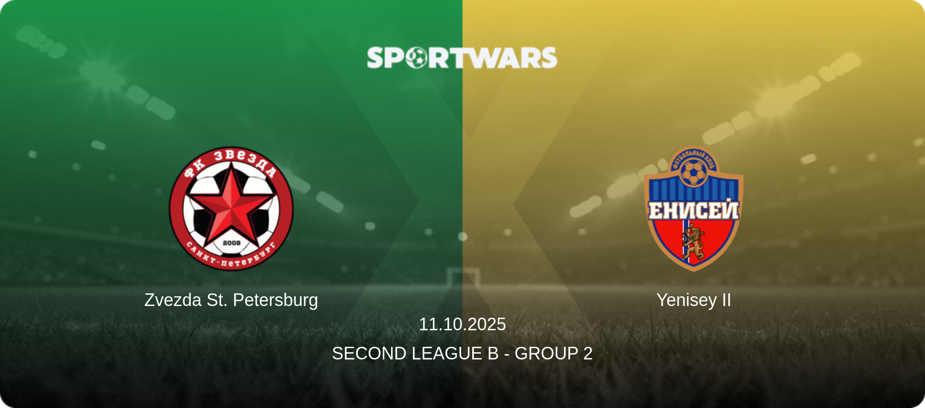 Zvezda St. Petersburg — Yenisey II, 11.10.2025 — Second League B - Group 2 (match preview)